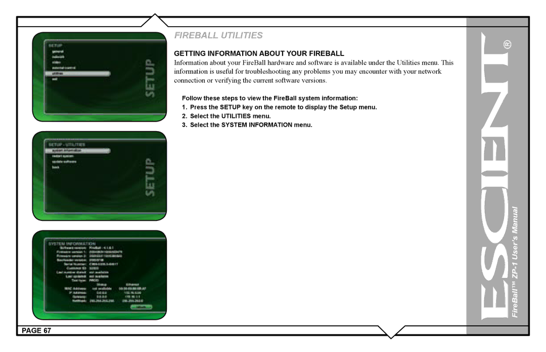 Escient ZP-'1 user manual Getting Information about Your Fireball 