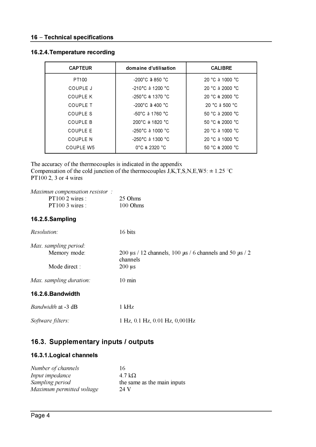 Escort 3016B, 3008B, 3004B user manual Supplementary inputs / outputs, Calibre 