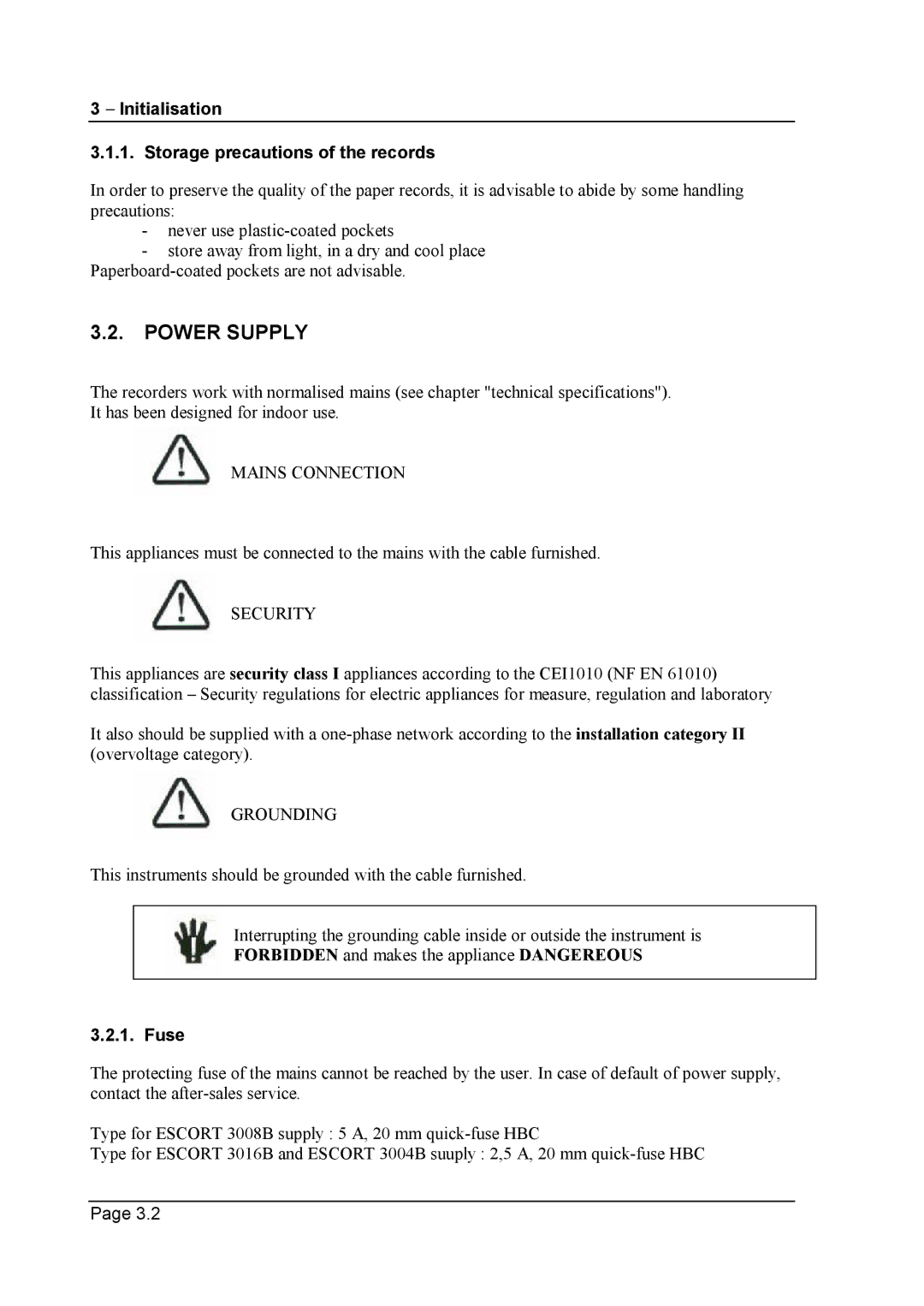 Escort 3008B, 3016B, 3004B user manual Initialisation Storage precautions of the records, Fuse 