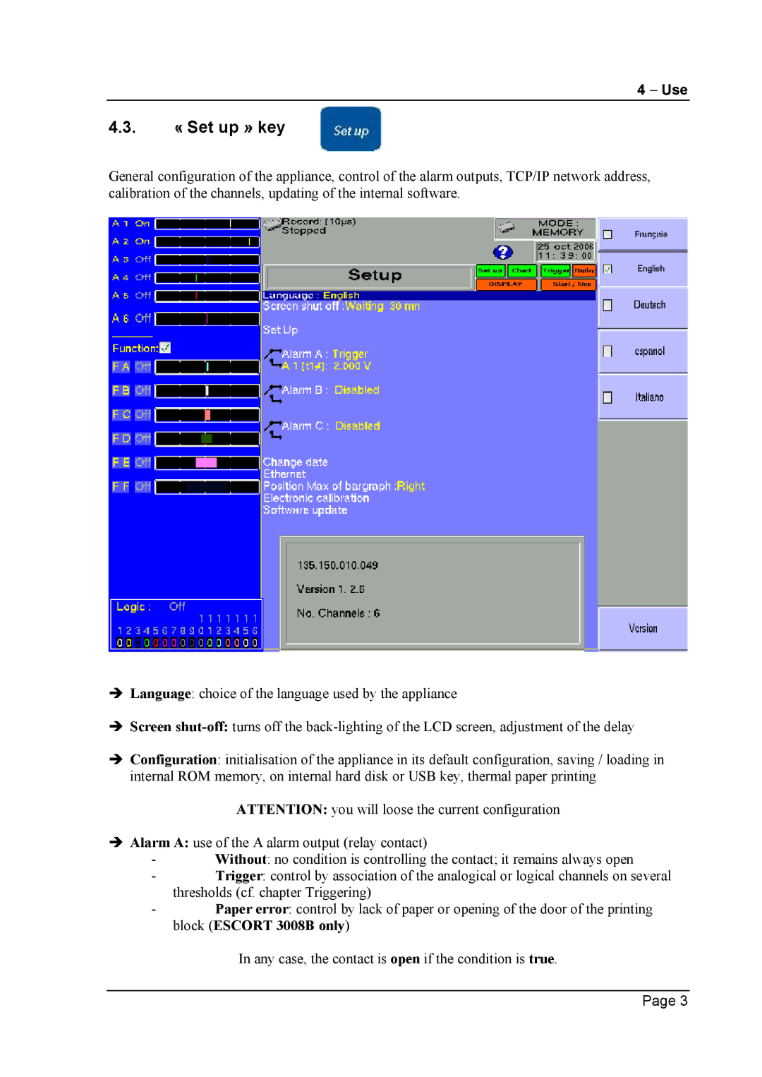 Escort 3004B, 3016B, 3008B user manual Set up key 