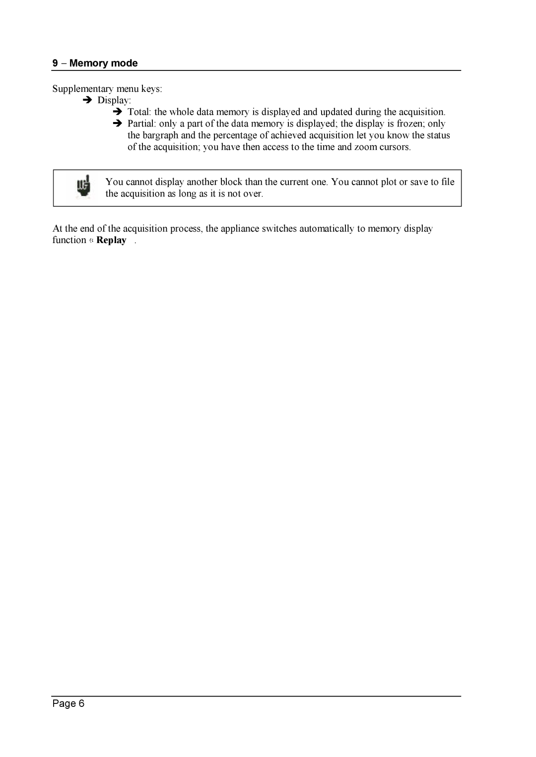 Escort 3008B, 3016B, 3004B user manual Memory mode 