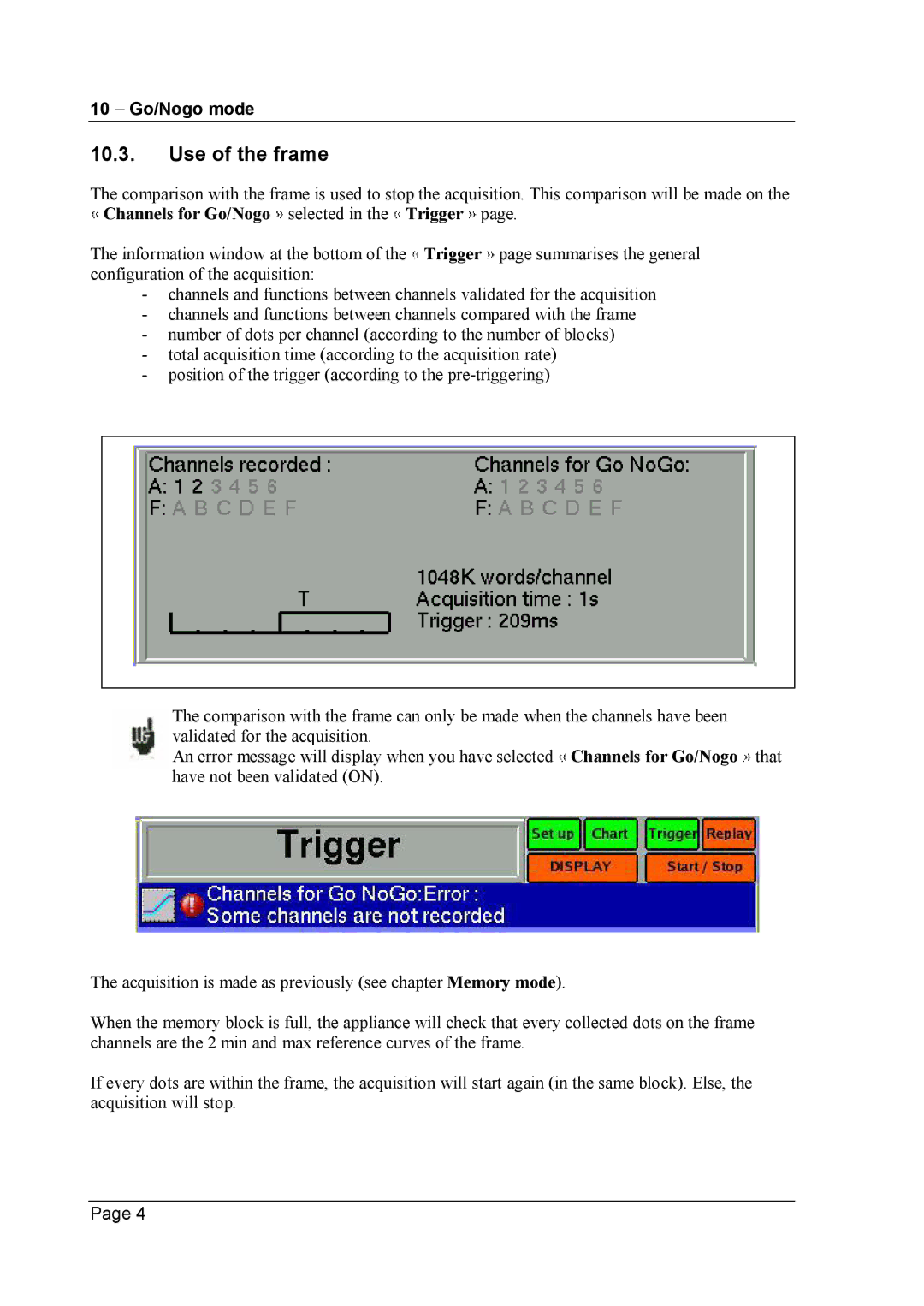 Escort 3008B, 3016B, 3004B user manual Use of the frame, Channels for Go/Nogo selected in the Trigger 