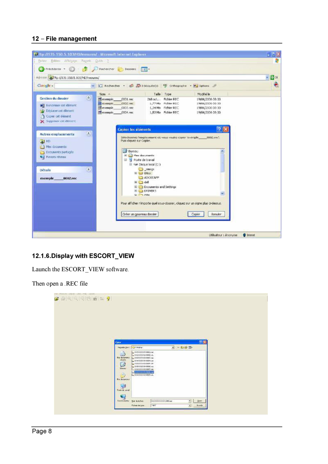 Escort 3016B, 3008B, 3004B user manual File management Display with Escortview 