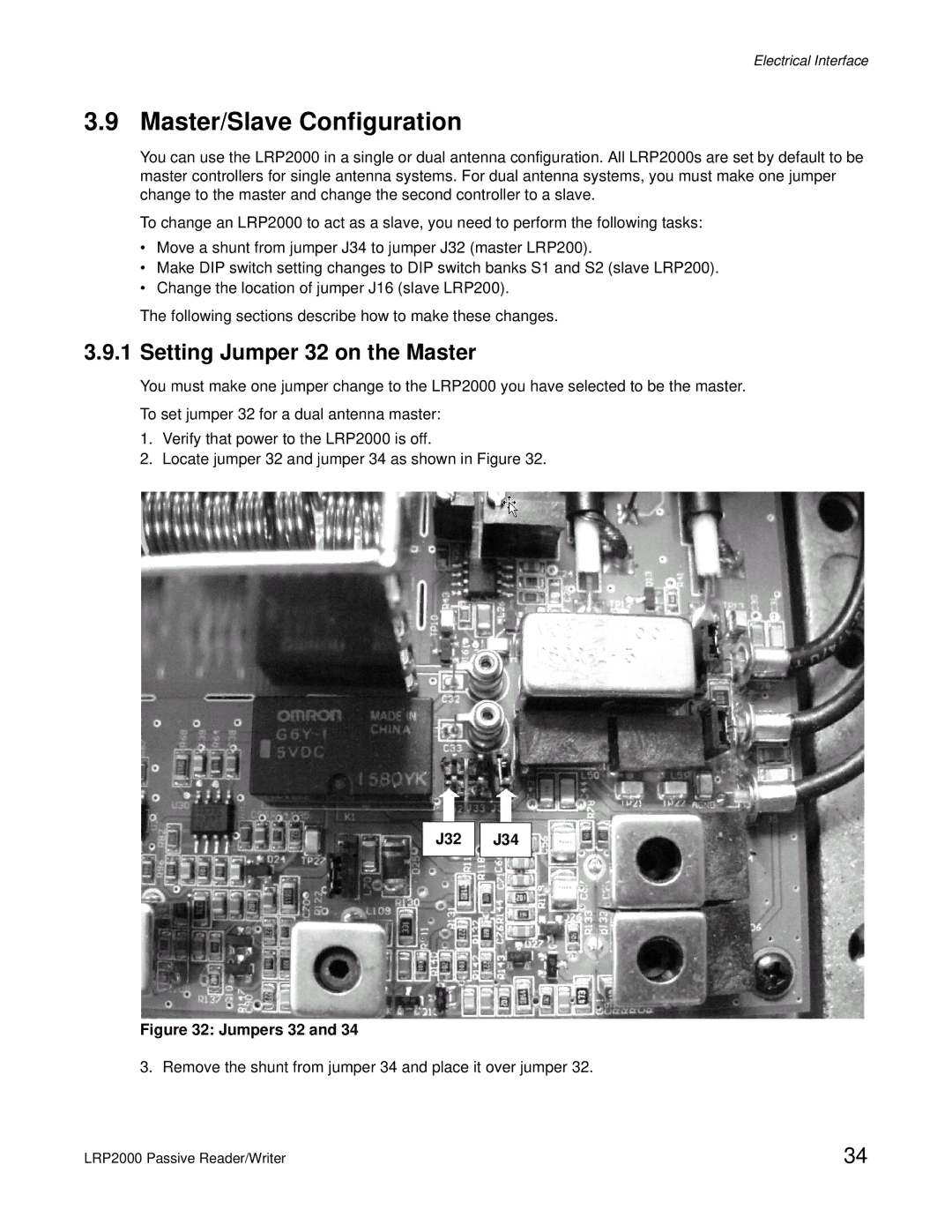 Escort LRP2000 manual Master/Slave Configuration, Setting Jumper 32 on the Master, J32 J34 