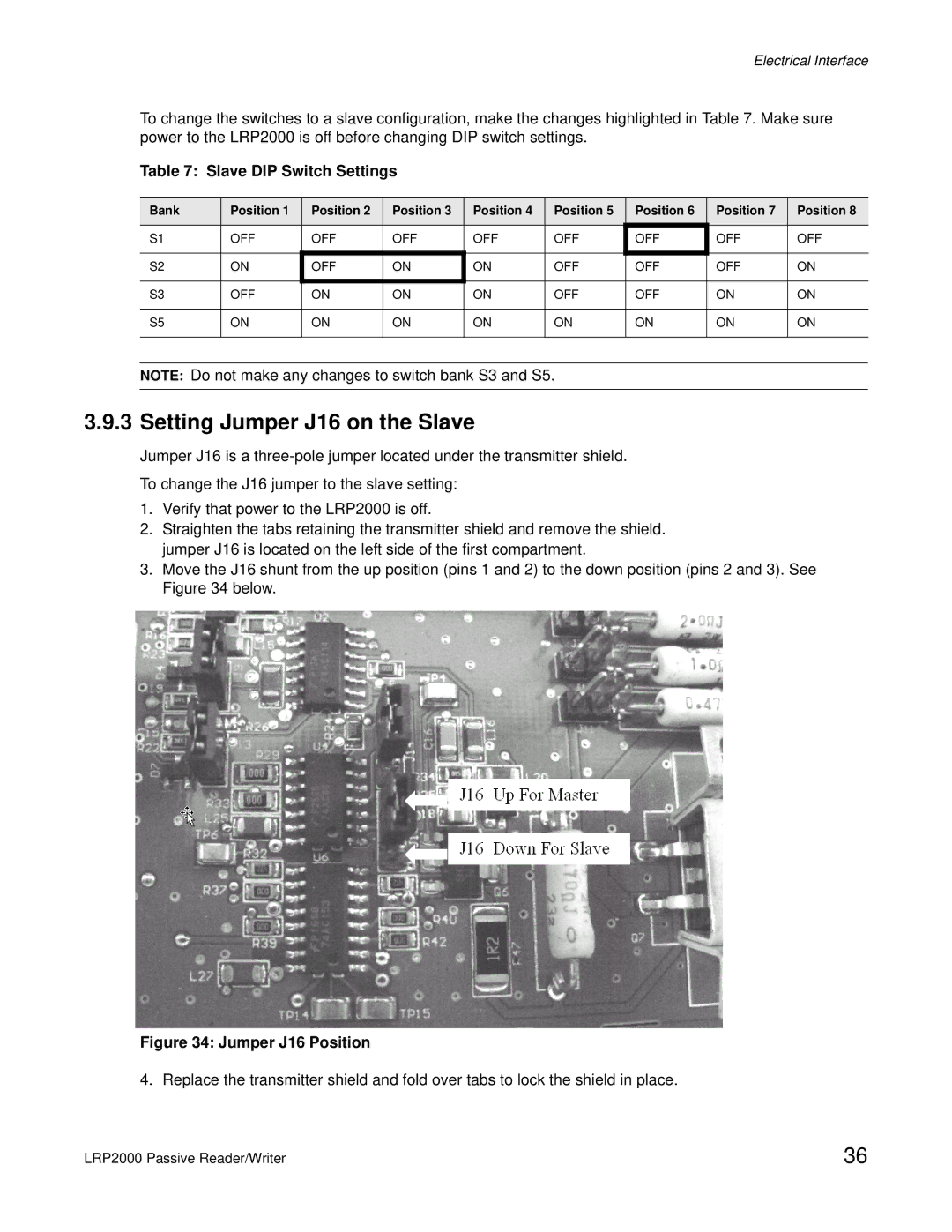 Escort LRP2000 manual Setting Jumper J16 on the Slave, Slave DIP Switch Settings 