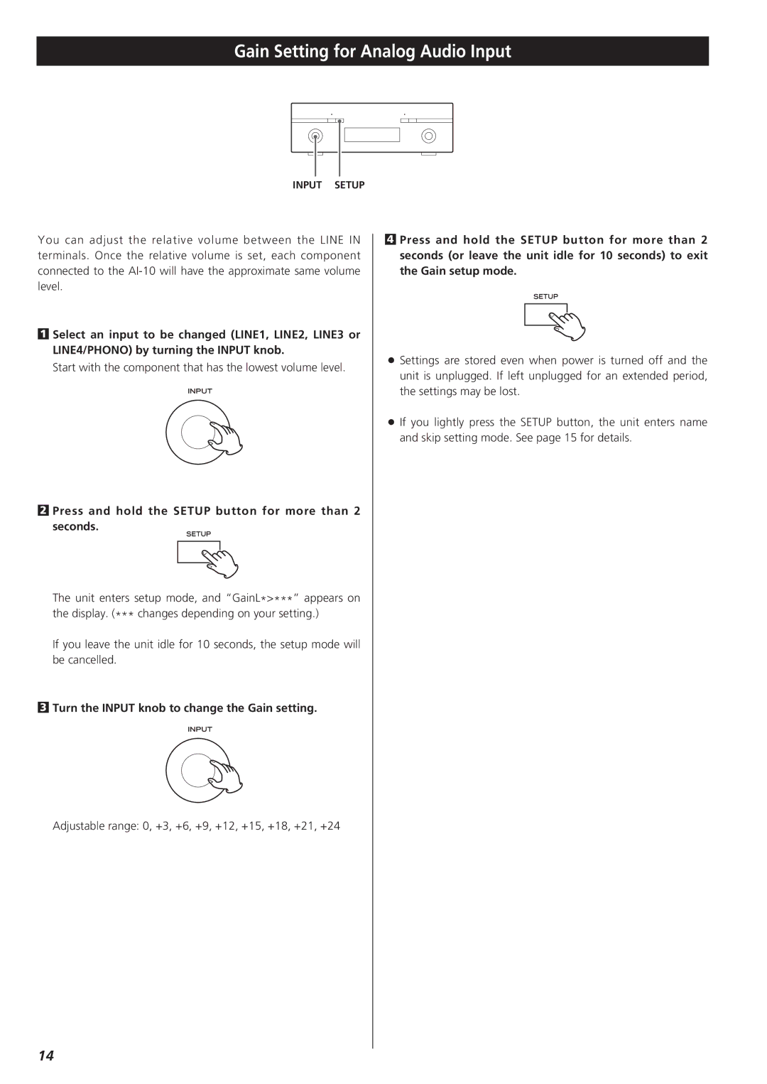 Esoteric AI-10 manual Gain Setting for Analog Audio Input, Press and hold the Setup button for more than 2 seconds 