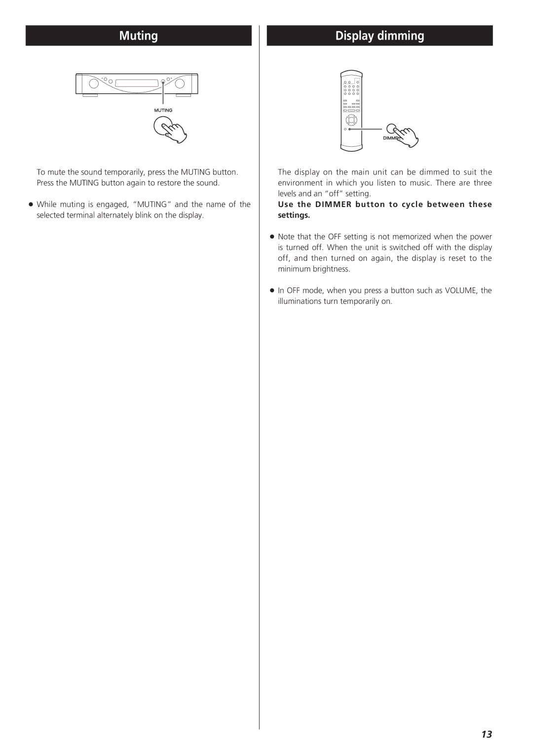 Esoteric AZ-1 manual Muting, Display dimming, Use the Dimmer button to cycle between these settings 