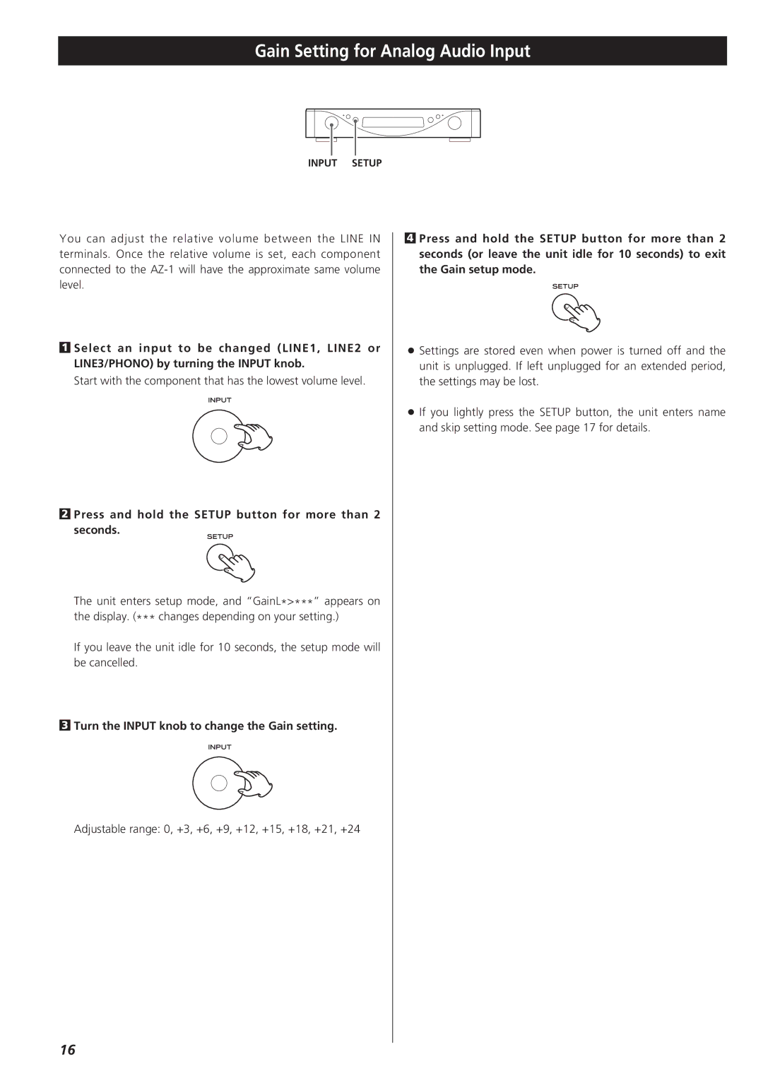 Esoteric AZ-1 manual Gain Setting for Analog Audio Input, Press and hold the Setup button for more than 2 seconds 