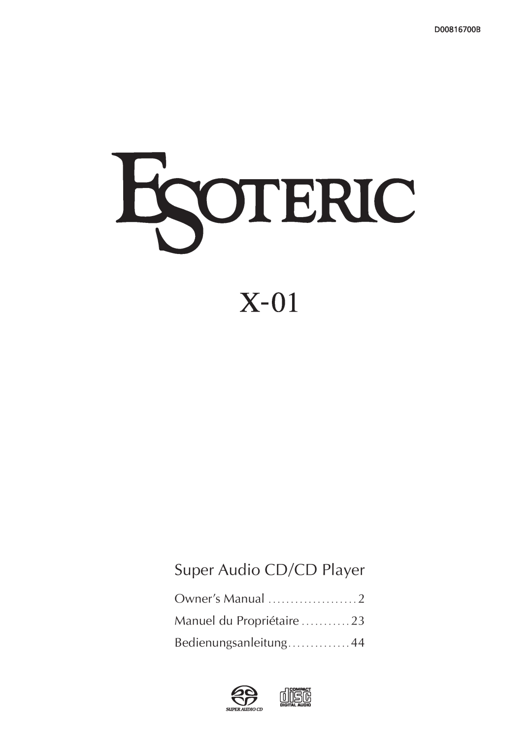 Esoteric D00816700B manual Super Audio CD/CD Player, Manuel du Propriétaire, Owner’s Manual, Bedienungsanleitung 