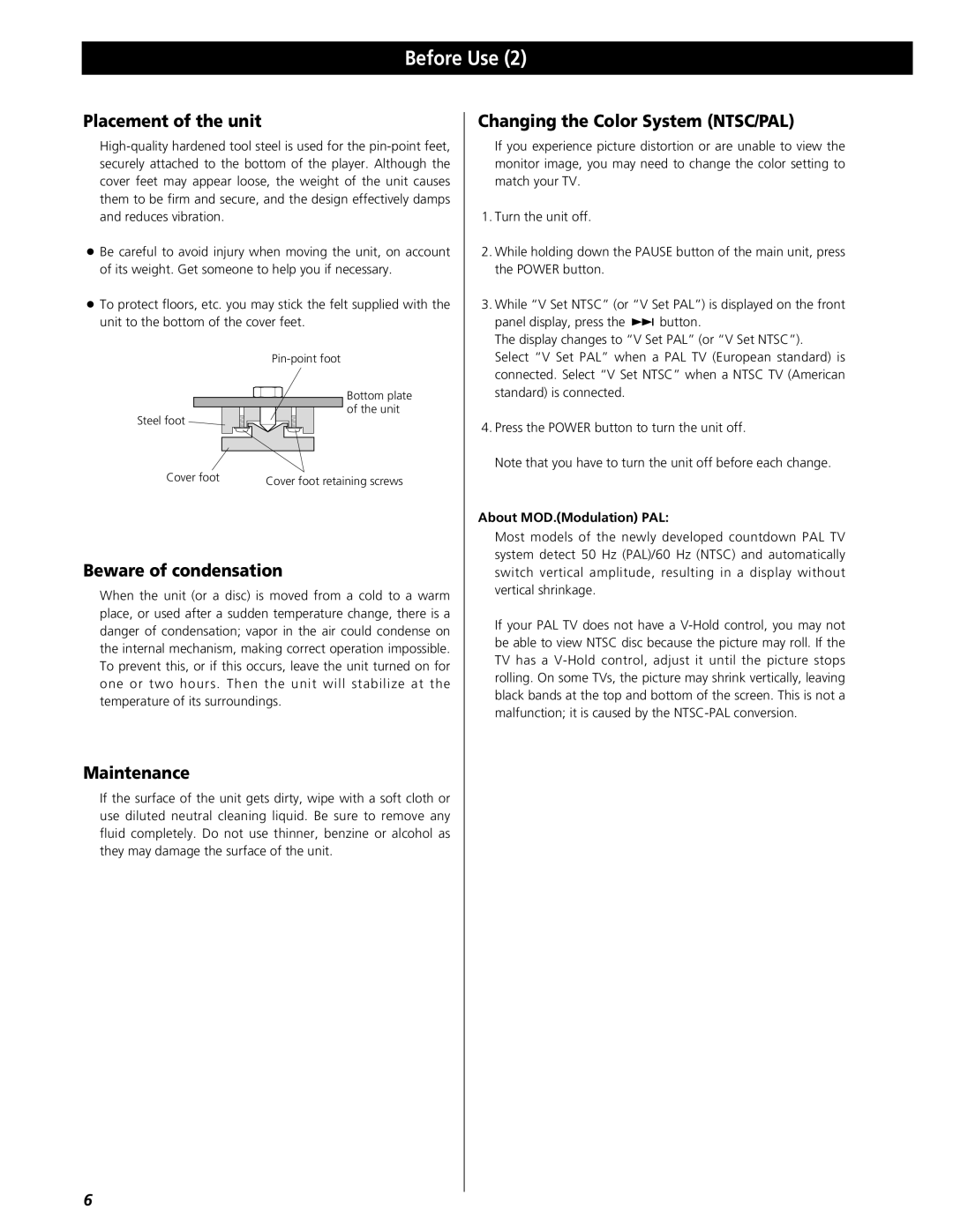 Esoteric UX-1 Pi, UX-3 Pi Placement of the unit, Beware of condensation, Maintenance, Changing the Color System NTSC/PAL 