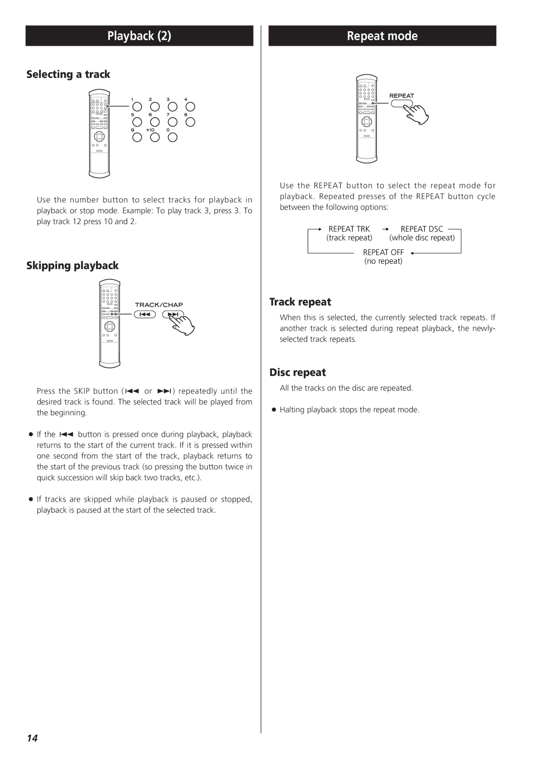 Esoteric X-05 owner manual Repeat mode, Selecting a track, Skipping playback, Track repeat, Disc repeat 