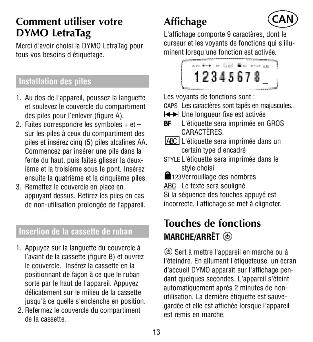 Esselte QX50 manual Comment utiliser votre Dymo LetraTag, AffichageCAN, Touches de fonctions, Marche/Arrêt 