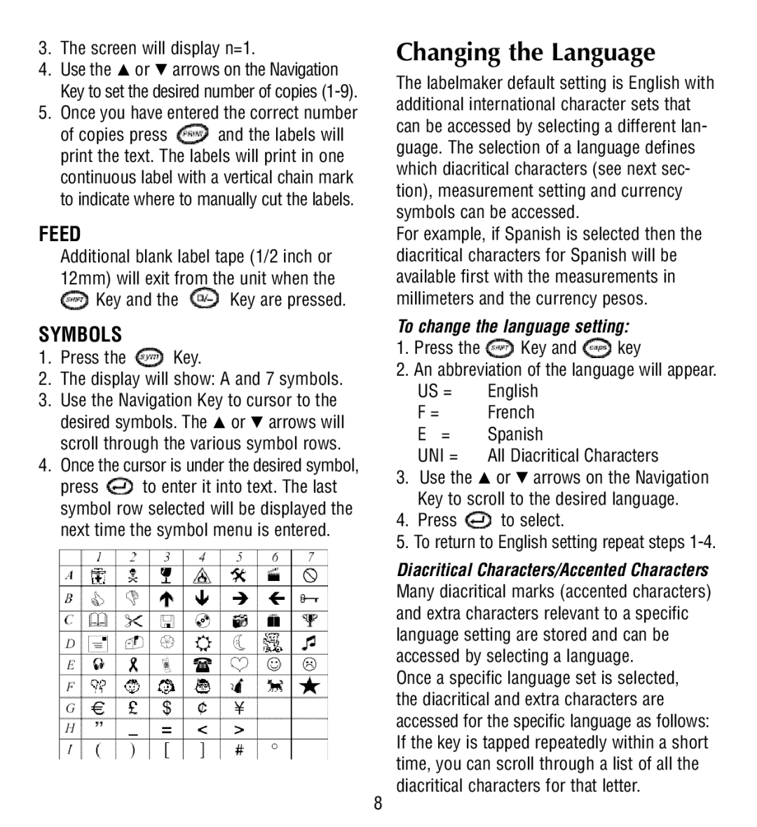 Esselte QX50 manual Changing the Language, Feed, Symbols, To change the language setting 