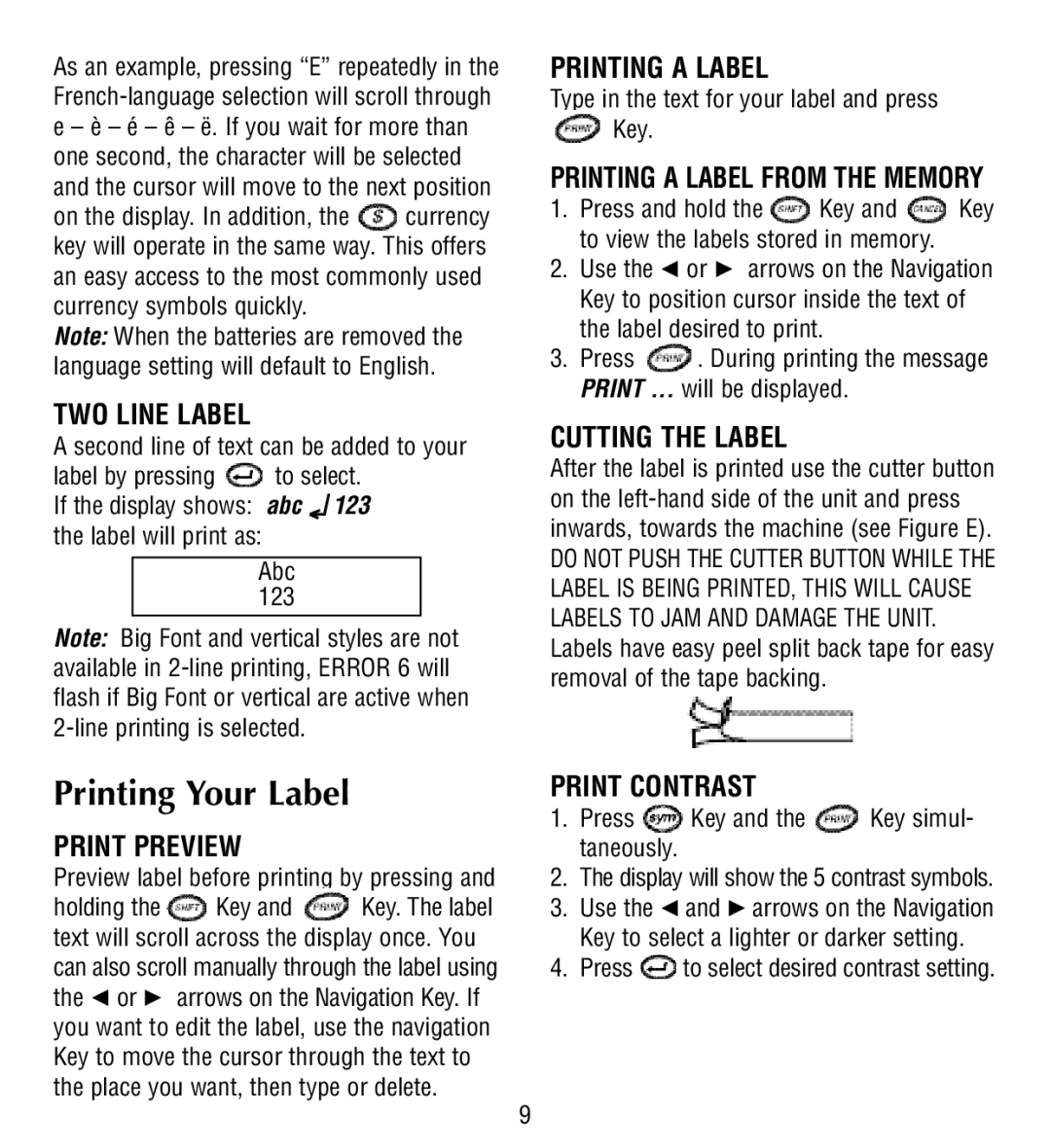 Esselte QX50 manual Printing Your Label 