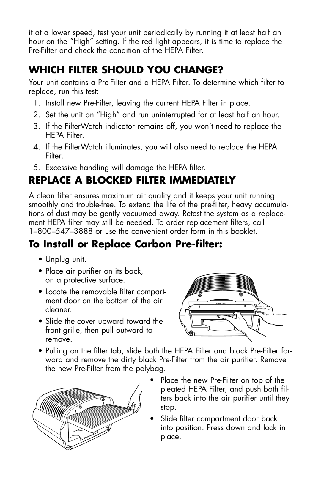 Essick Air 127-001 manual Which Filter should YOU CHANGE?, Replace a Blocked Filter Immediately 