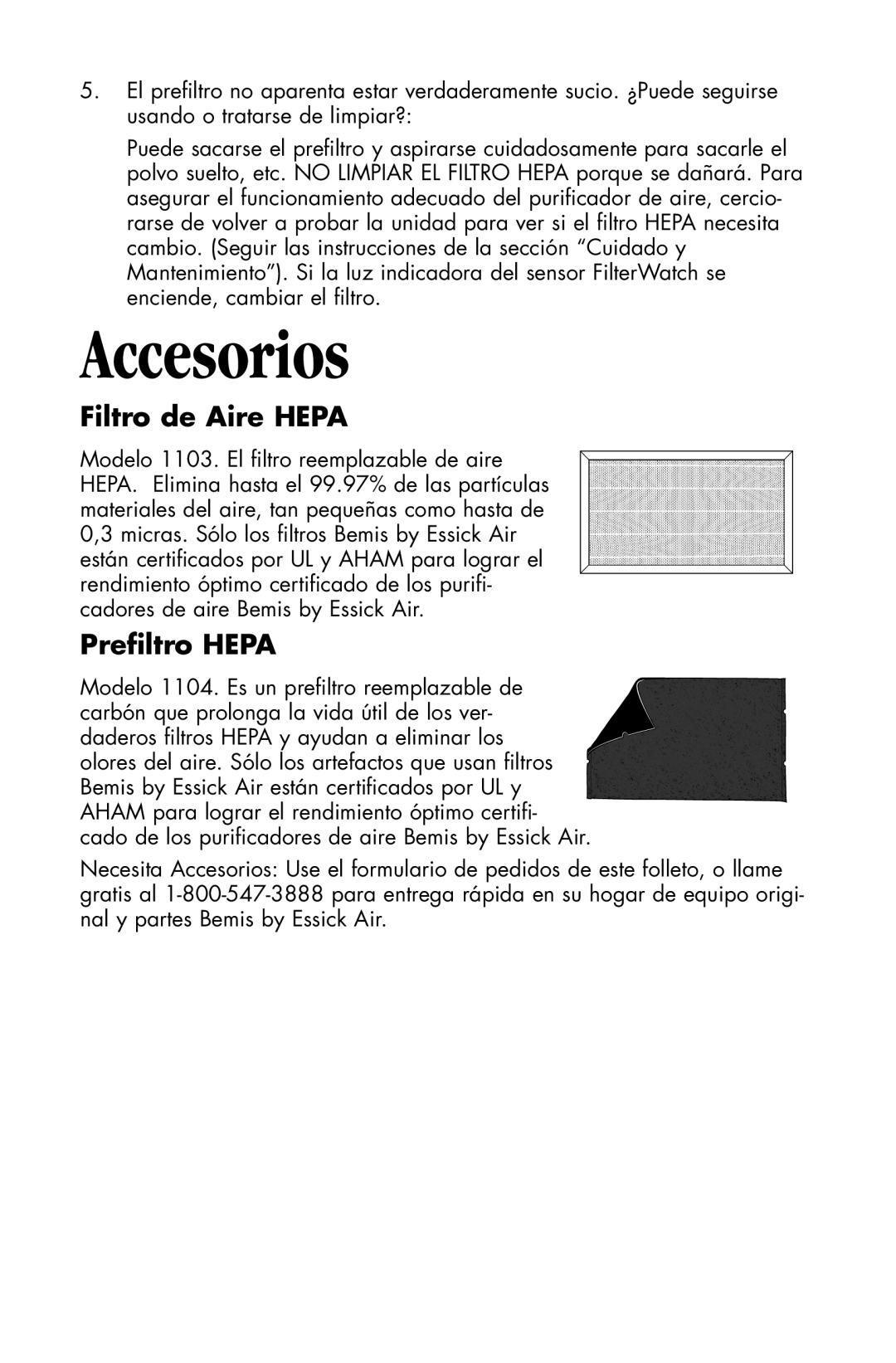 Essick Air 127-001 manual Accesorios, Filtro de Aire HEPA, Preﬁltro HEPA 