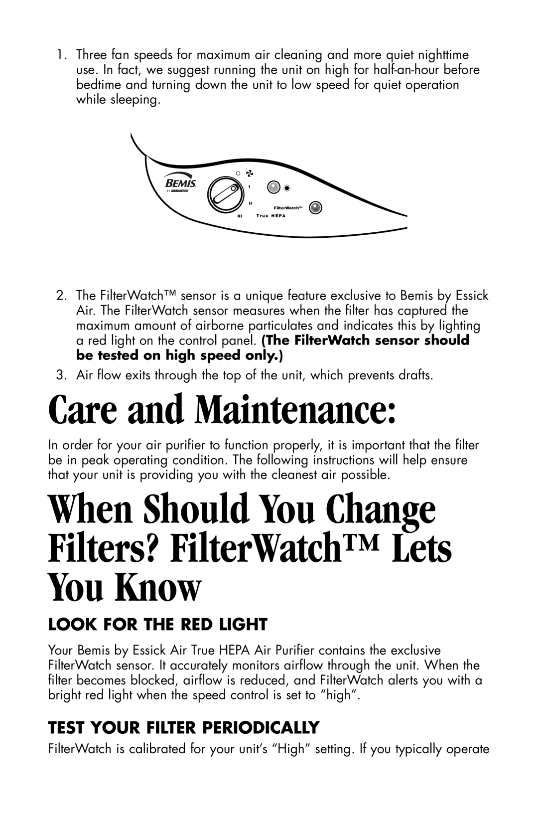 Essick Air 127-001 manual Care and Maintenance, When Should You Change, You Know, Filters? FilterWatch Lets 