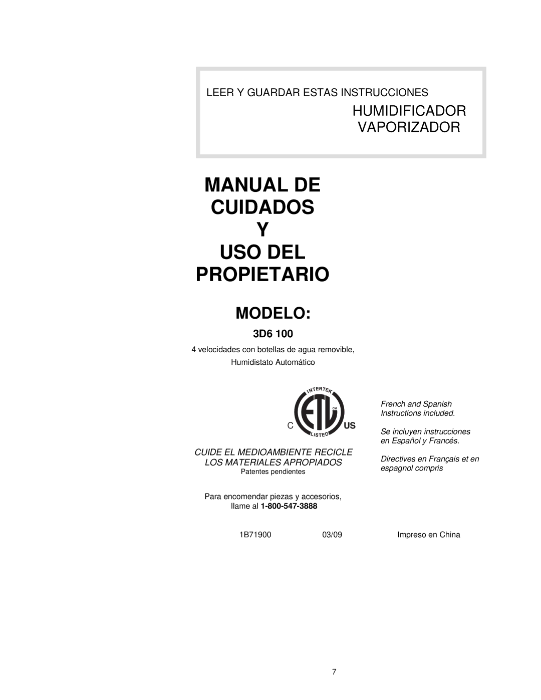 Essick Air 3D6 100 manual Manual DE Cuidados USO DEL Propietario 