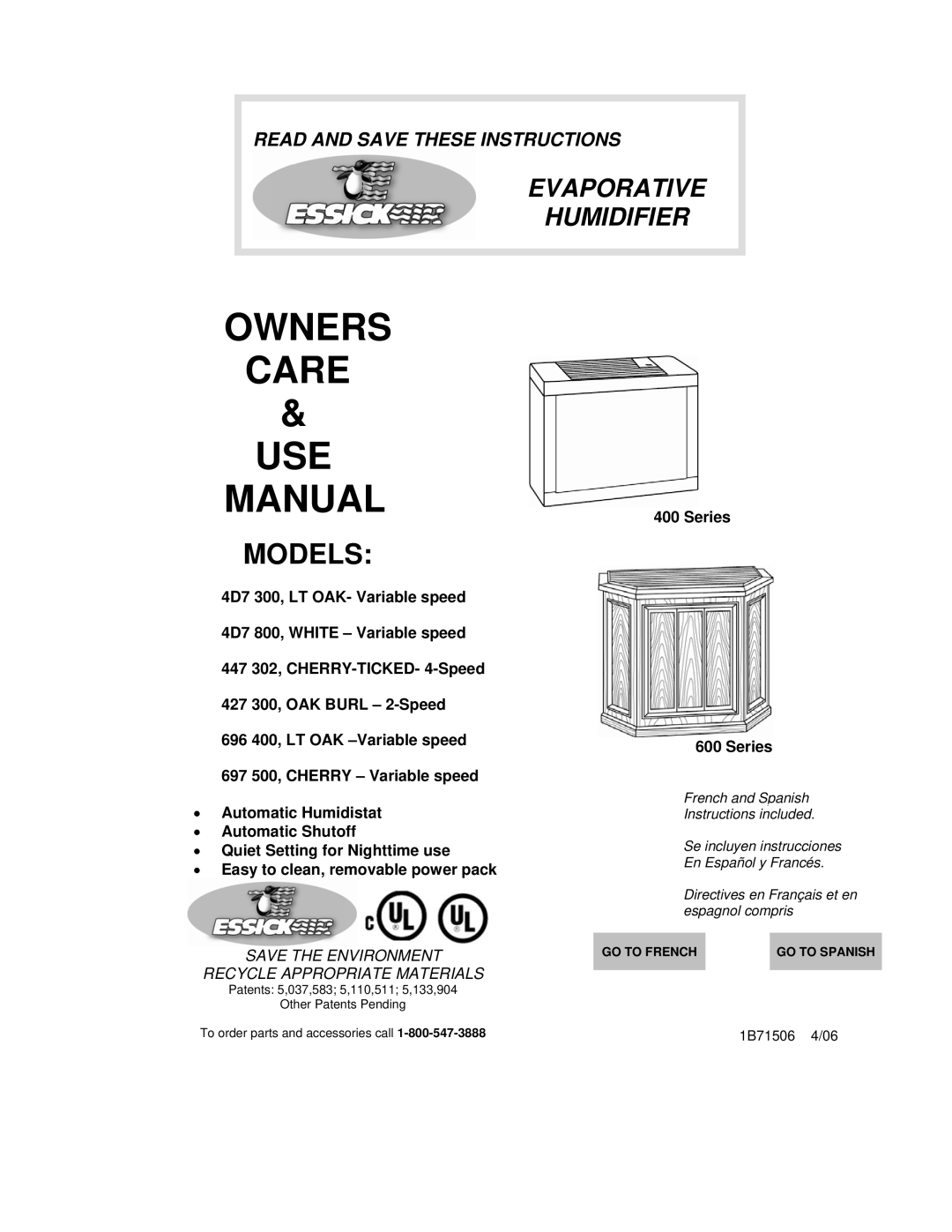 Essick Air 697 500, 447 302, 4D7 300 manual Owners Care USE Manual, Models, Series, GO to French GO to Spanish 