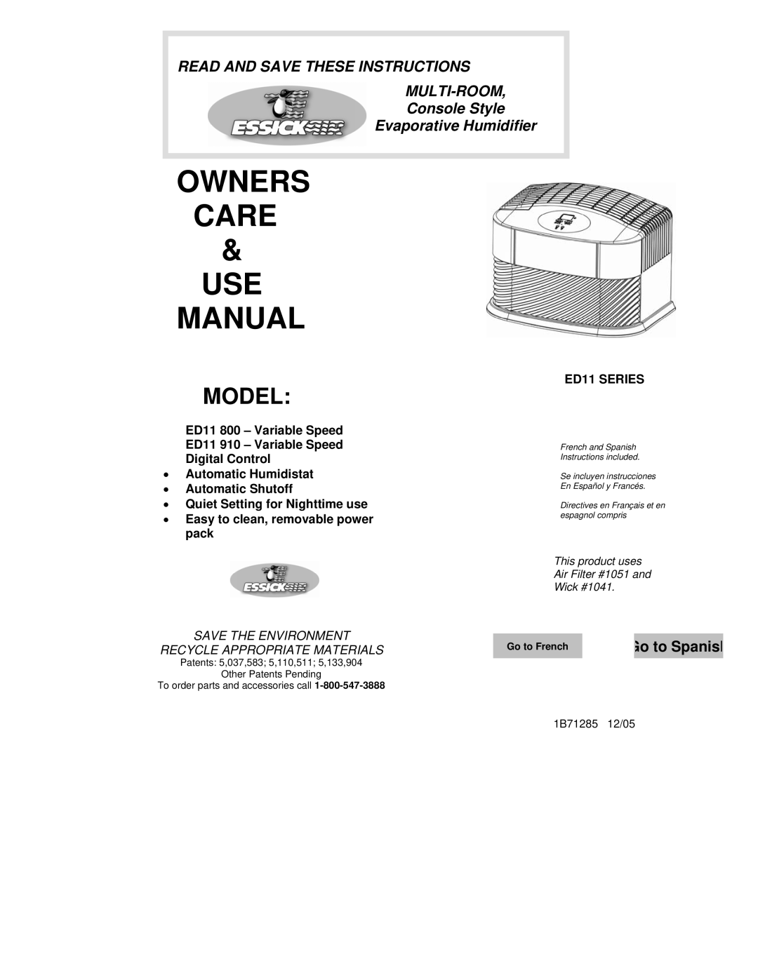 Essick Air ED11910 manual Owners Care USE Manual, Model 