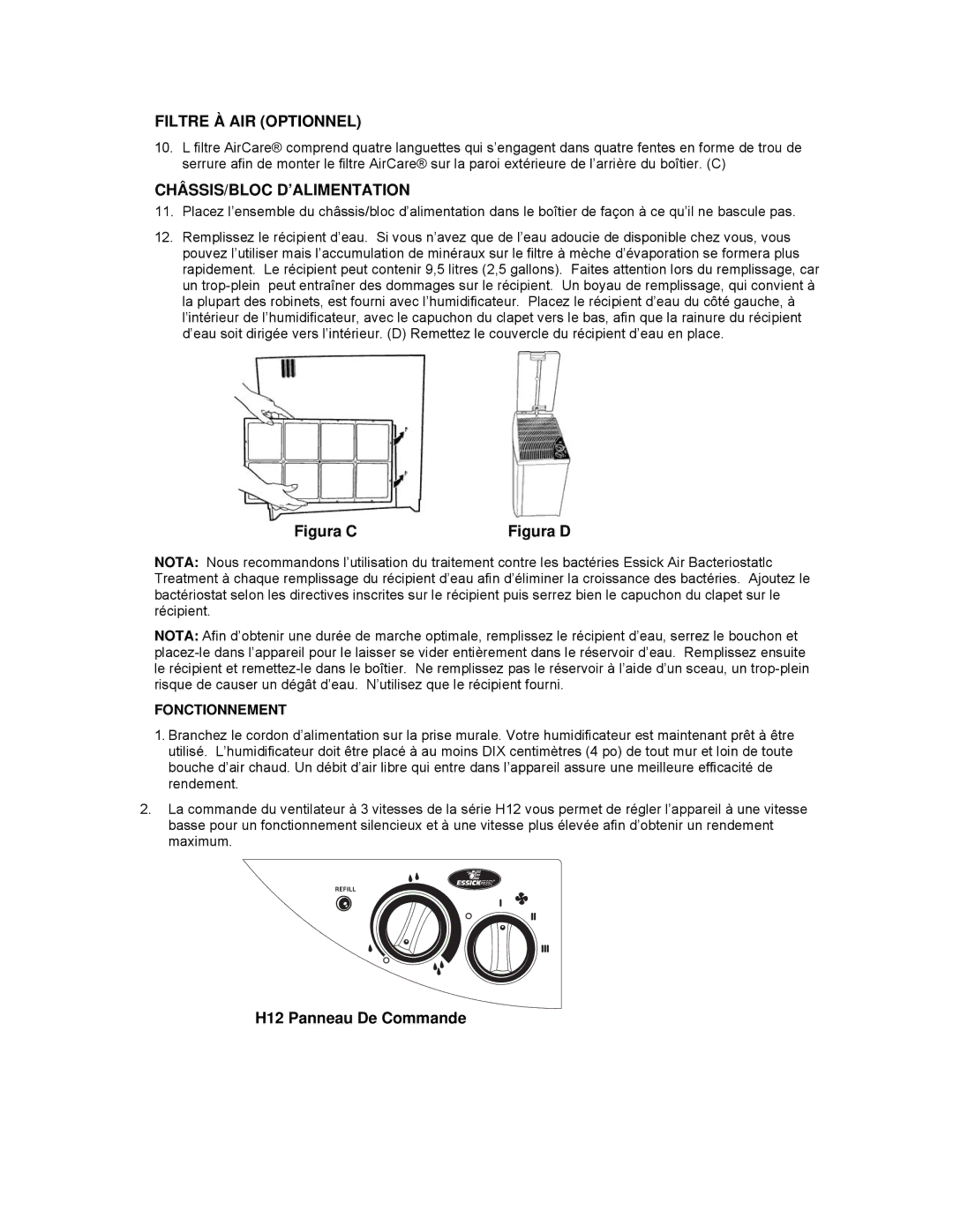 Essick Air H12 Series manual Filtre À AIR Optionnel, Châssis/Bloc D’Alimentation, Fonctionnement 