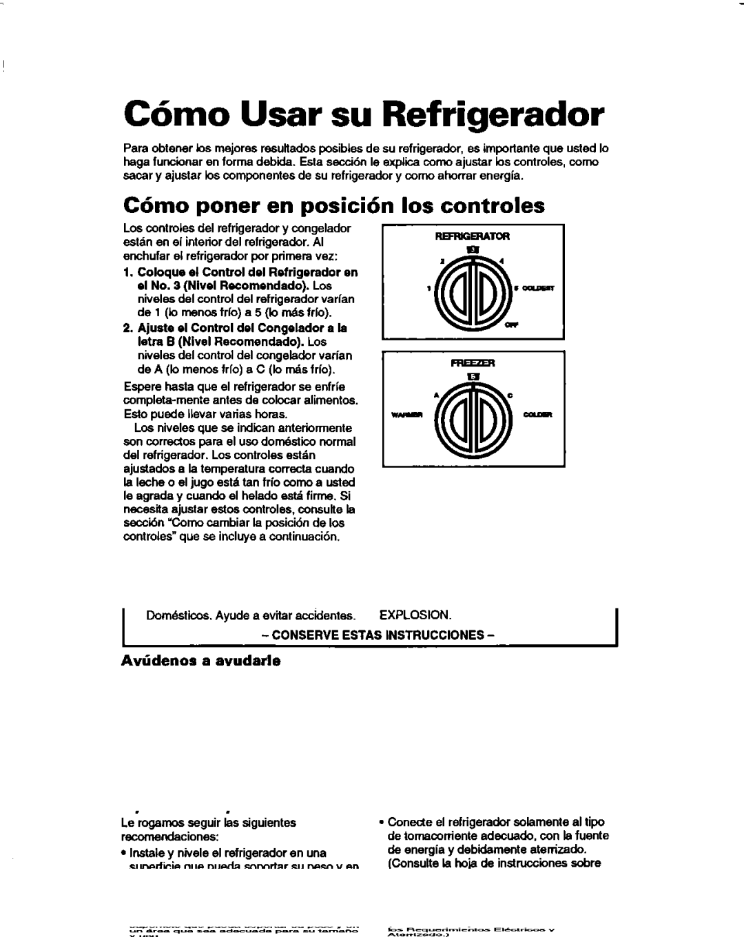 Estate 2173445 warranty C6mo Usar su Refrigerador, C6mo poner en posicih, 10s controles, ACD I3 c 