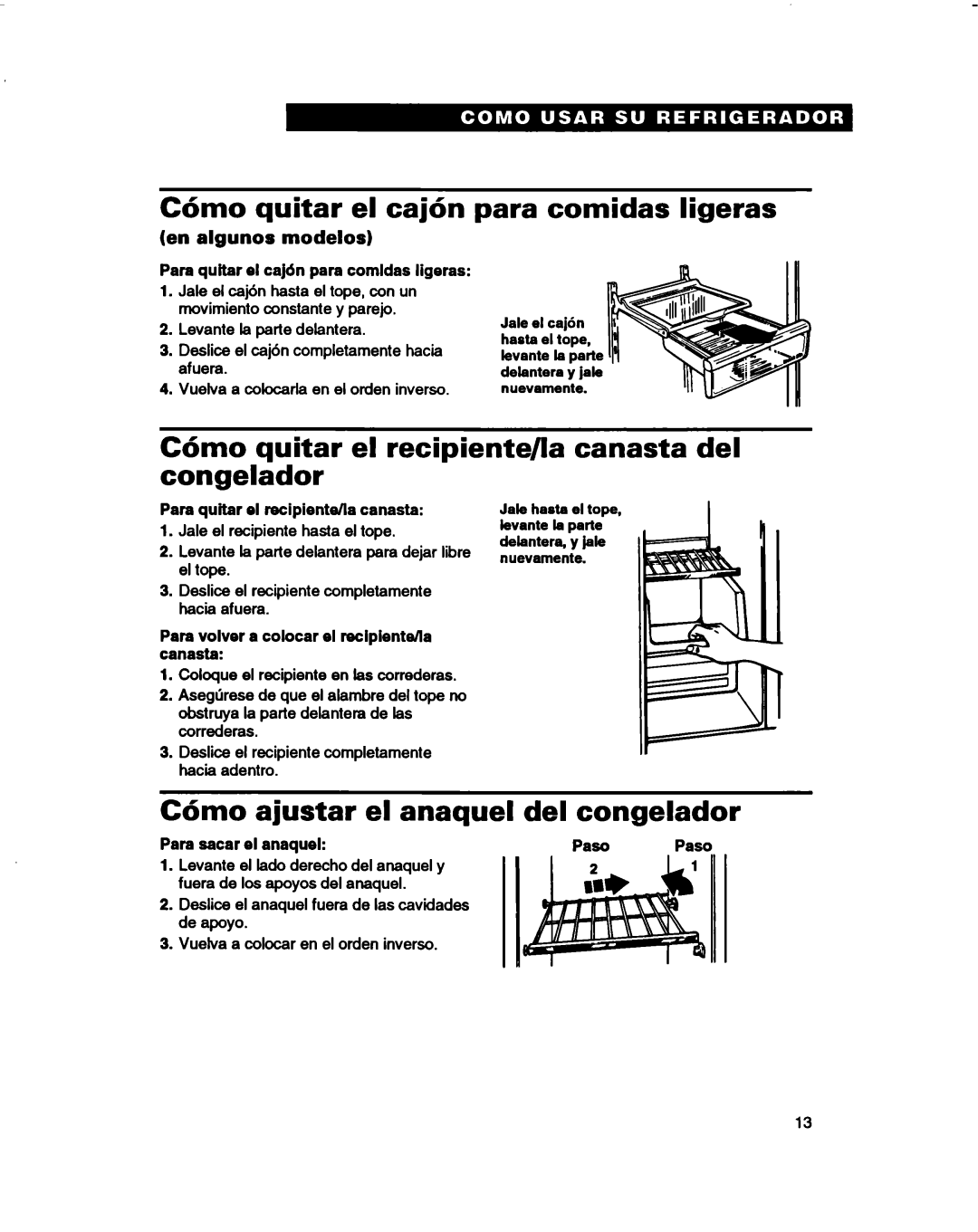 Estate 2173445 warranty C6mo quitar el caj6n para comidas ligeras, C6mo quitar el recipiente/la canasta del congelador 