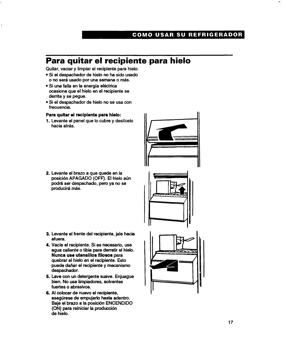 Estate 2173445 warranty Para quitar el recipiente para hielo 