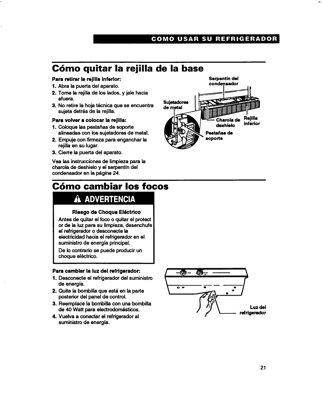 Estate 2173445 warranty C6mo quitar la rejilla de la base, C6mo cambiar 10s focos, Para retirar la rejilla inferior 