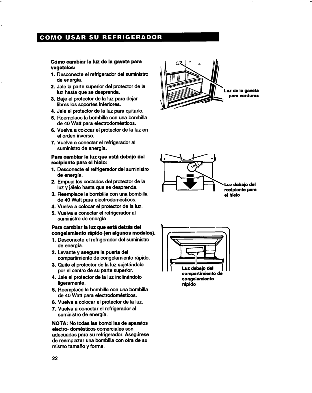 Estate 2173445 warranty No cambiar la luz de la gaveta para vegetales 