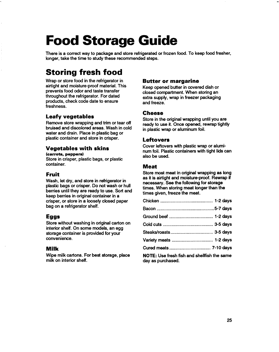 Estate 2173445 Food Storage Guide, Storing fresh food, Leafy vegetables, Vegetables with skins, Fruit, Milk, Cheese, Meat 