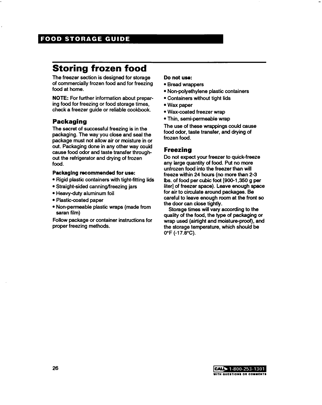 Estate 2173445 warranty Storing frozen food, Freezing, Packaging recommended for use, Do not use 