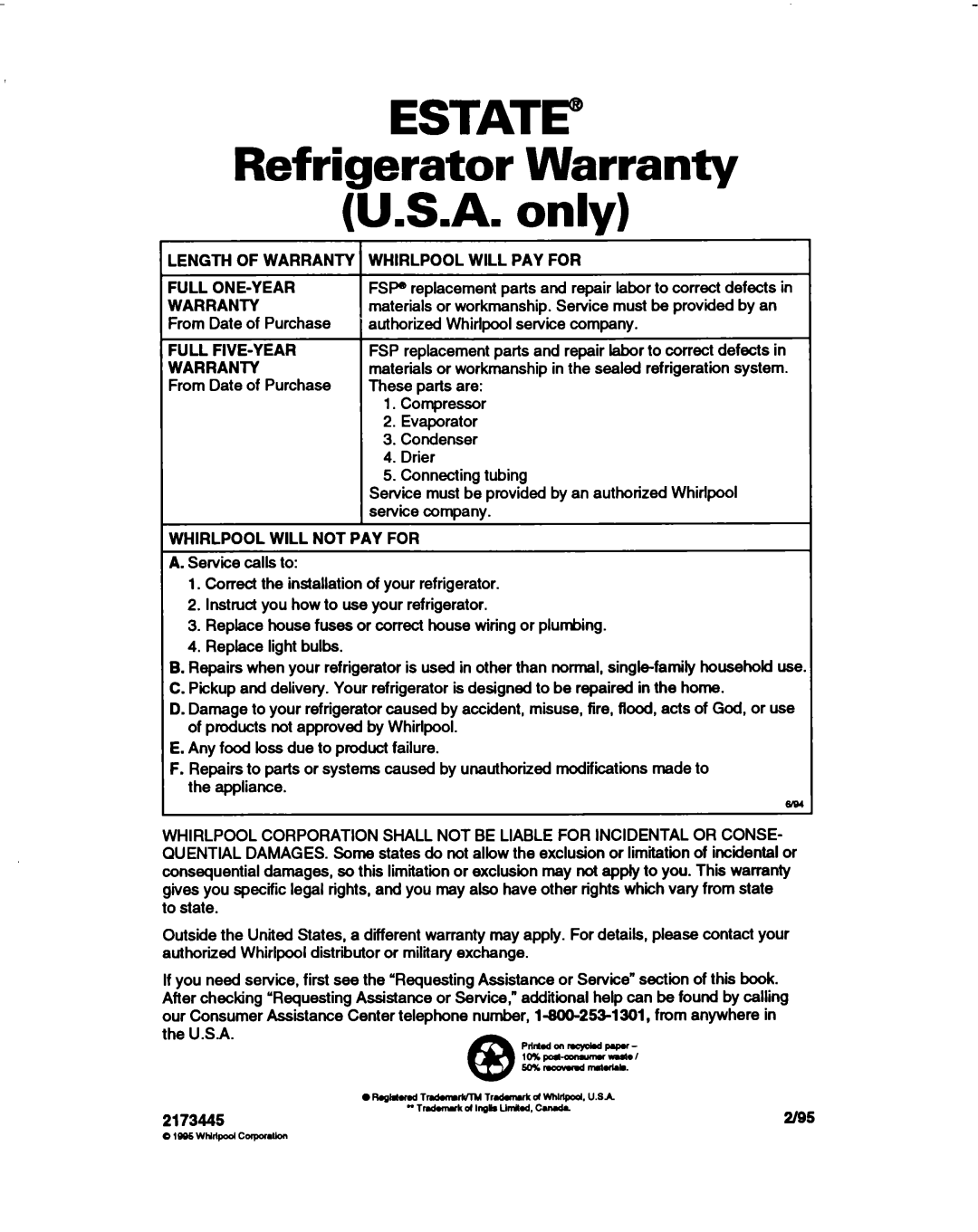 Estate 2173445 ESTATE” Refrigerator Warranty U.S.A. only, Length Of Warranty, Whirlpool Will Pay For, leeswhlflpodcupordbn 