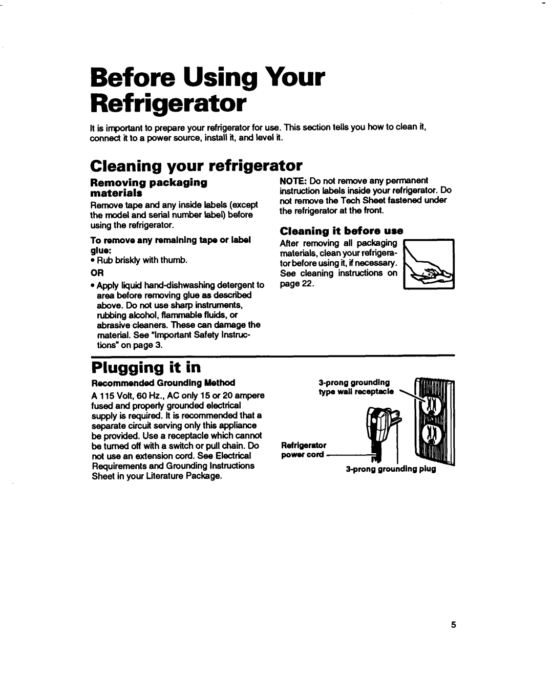 Estate 2173445 Before Using Your Refrigerator, lnst~ctiom, Cleaning your refrigerator, it in, Plugging, Grounding, Method 