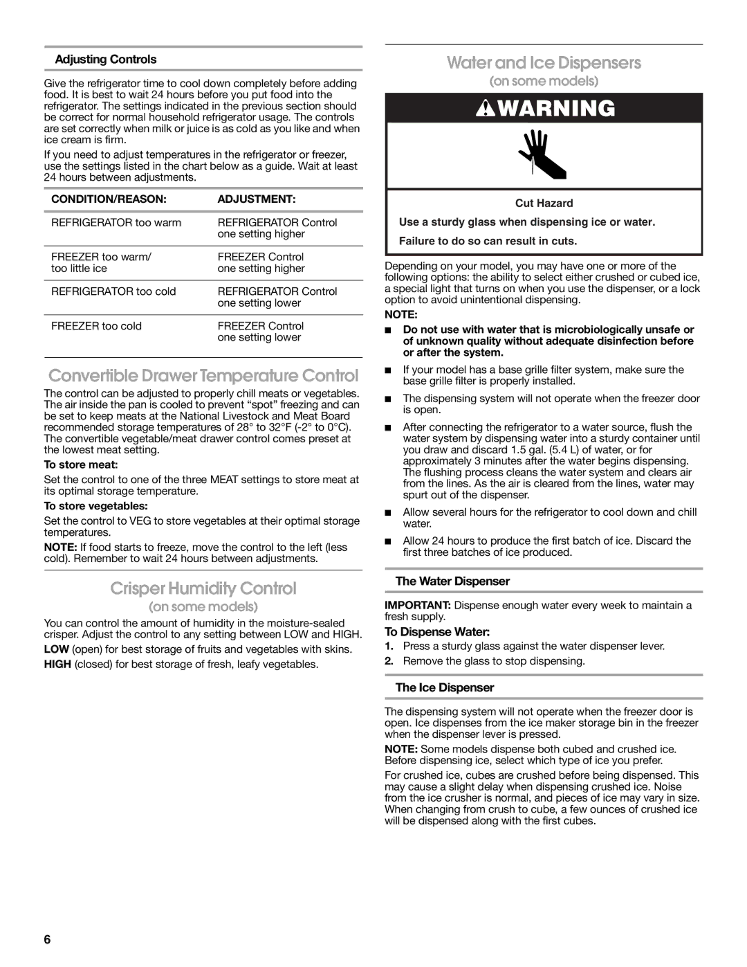 Estate 2315225 warranty Convertible Drawer Temperature Control, Crisper Humidity Control, Water and Ice Dispensers 