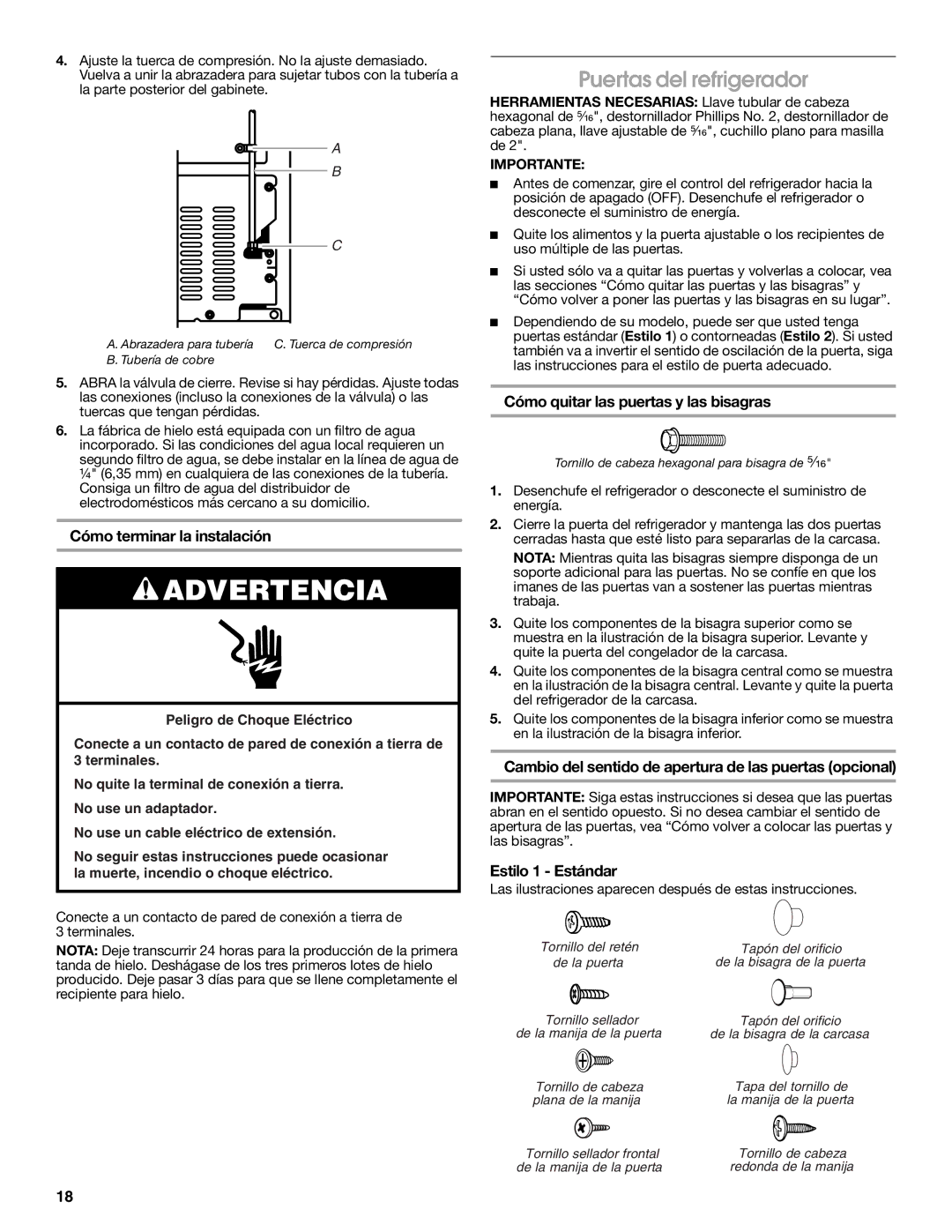 Estate 2316077B warranty Puertas del refrigerador, Cómo terminar la instalación, Cómo quitar las puertas y las bisagras 