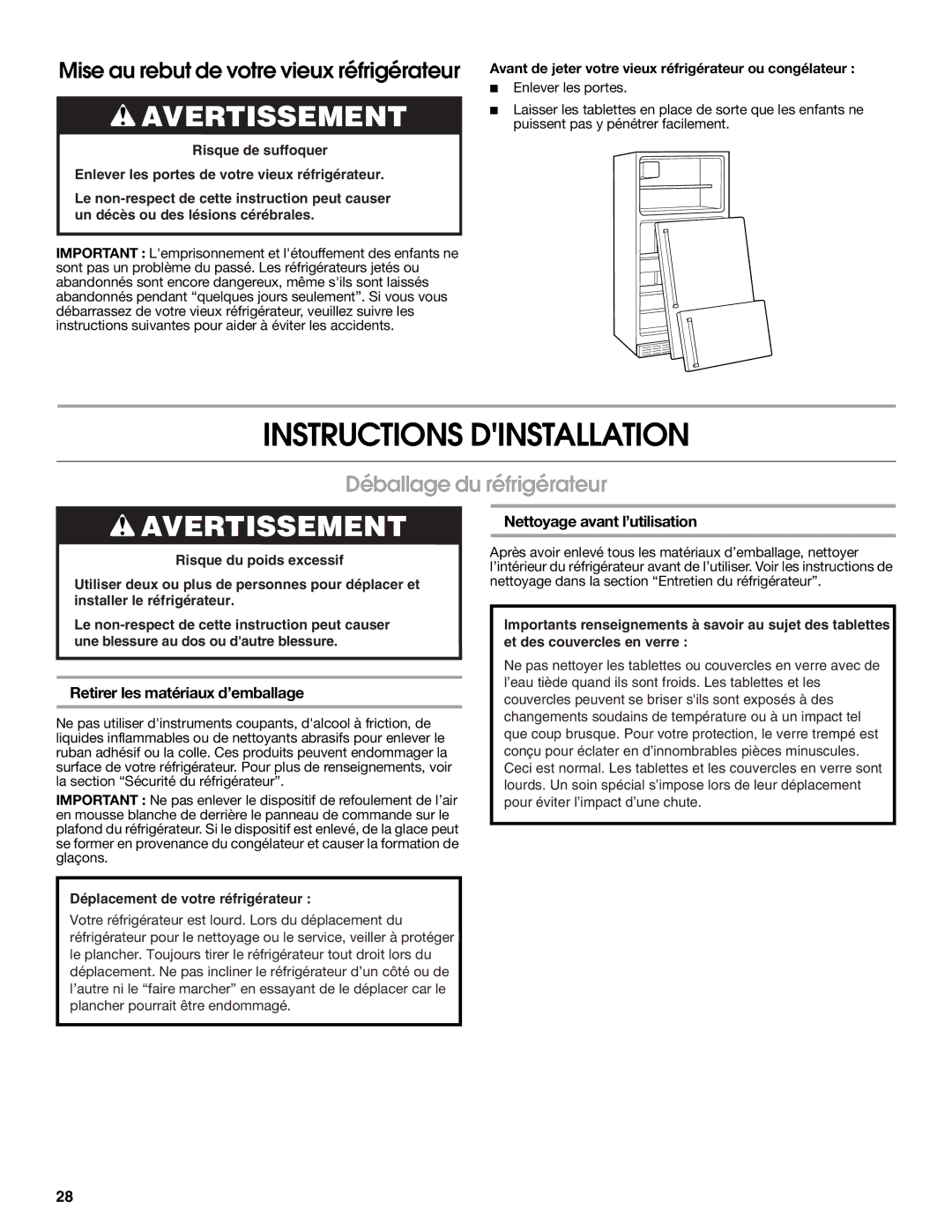 Estate 2316077B warranty Instructions Dinstallation, Déballage du réfrigérateur, Retirer les matériaux d’emballage 