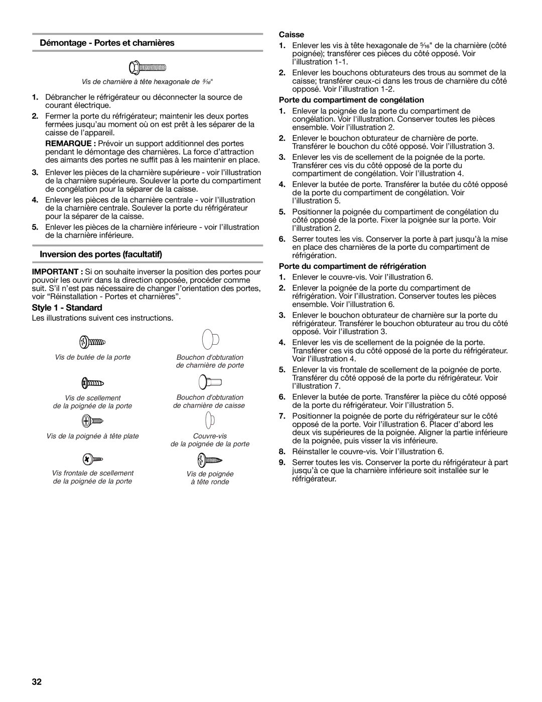 Estate 2316077B warranty Démontage Portes et charnières, Inversion des portes facultatif, Caisse 