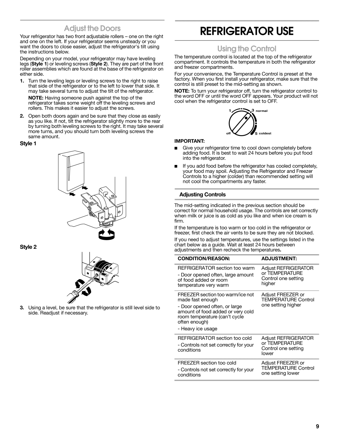 Estate 2316077B Refrigerator USE, Adjust the Doors, Using the Control, Adjusting Controls, CONDITION/REASON Adjustment 