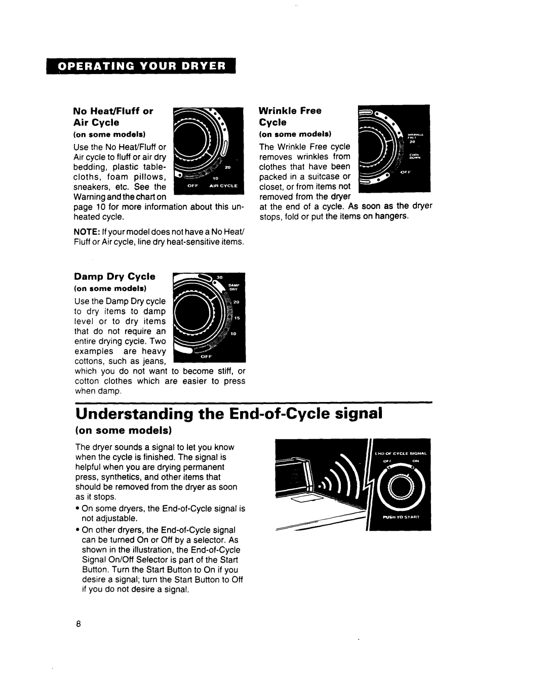 Estate 3401085 Understanding the End-of-Cycle signal, On some models, No Heat/Fluff or Air Cycle, Wrinkle Free Cycle 