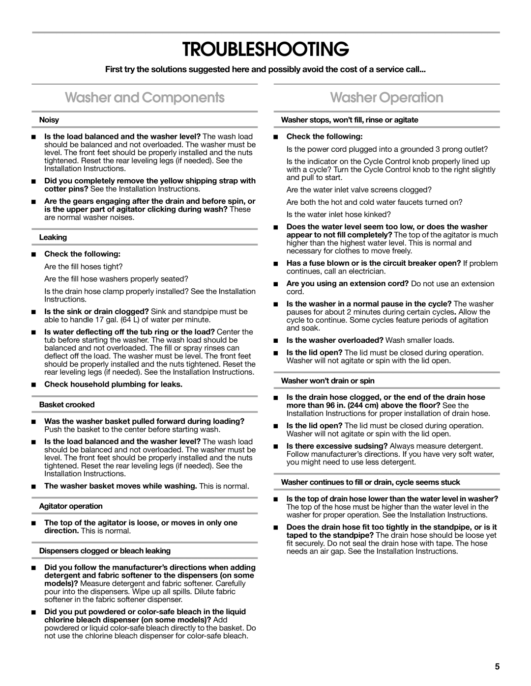 Estate 3956873A warranty Troubleshooting, Washer and Components, Washer Operation, Washer won’t drain or spin 