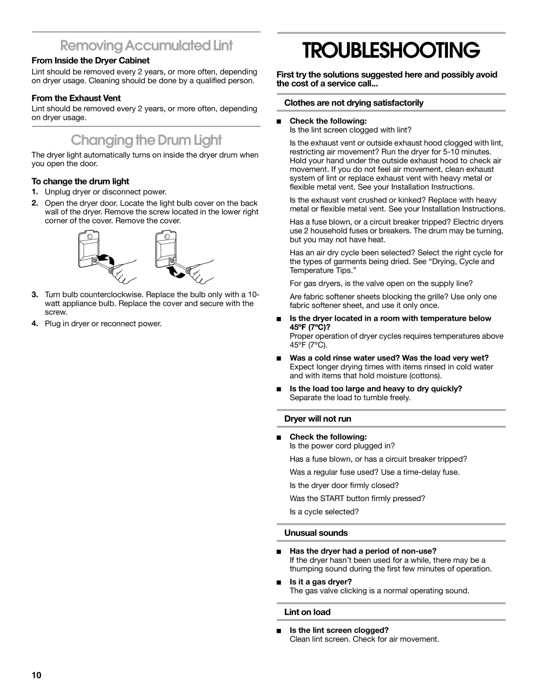 Estate 8318478A manual Troubleshooting, Removing Accumulated Lint, Changing the Drum Light 