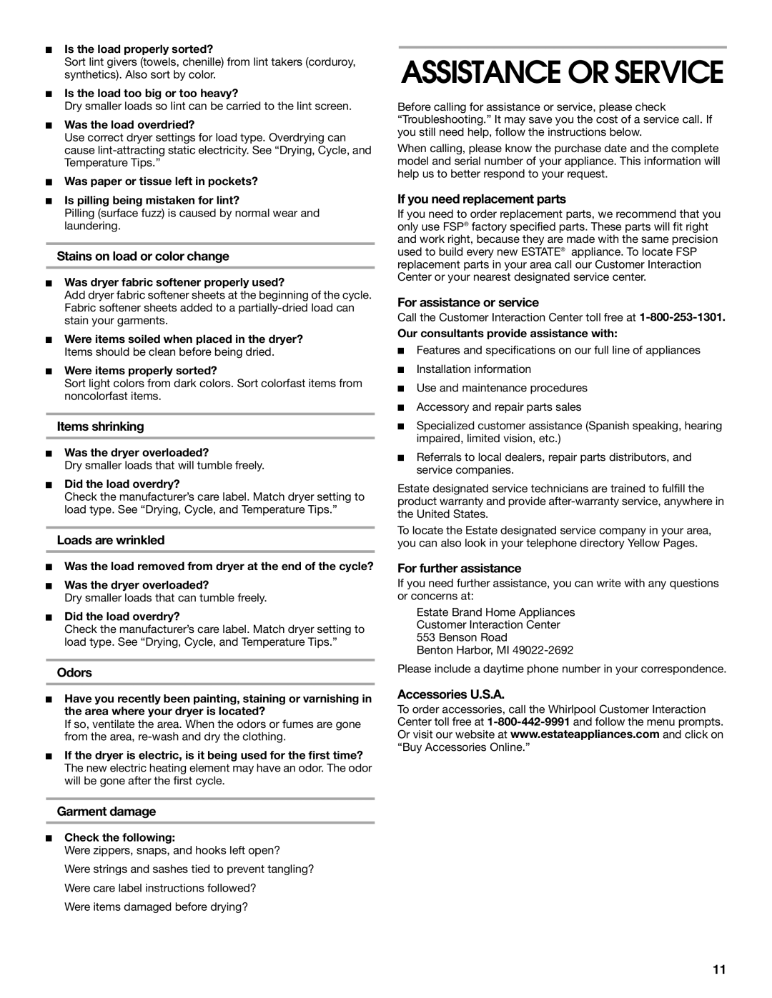 Estate 8318478A manual Stains on load or color change, Items shrinking, Loads are wrinkled, Odors, Garment damage 