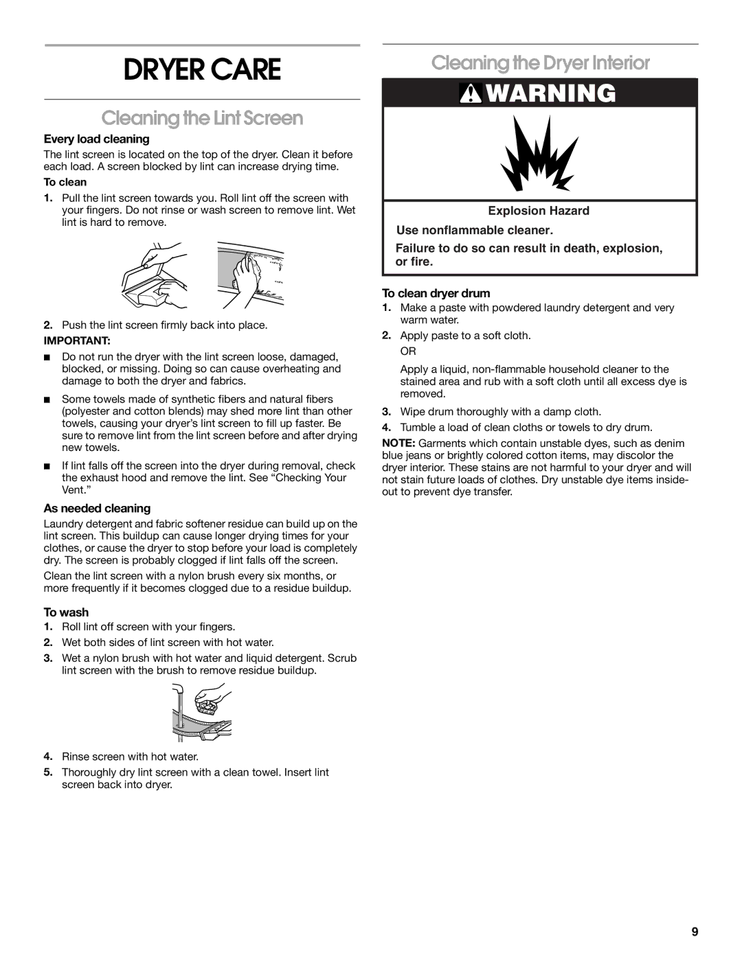 Estate 8318478A manual Dryer Care, Cleaning the Lint Screen, Cleaning the Dryer Interior 