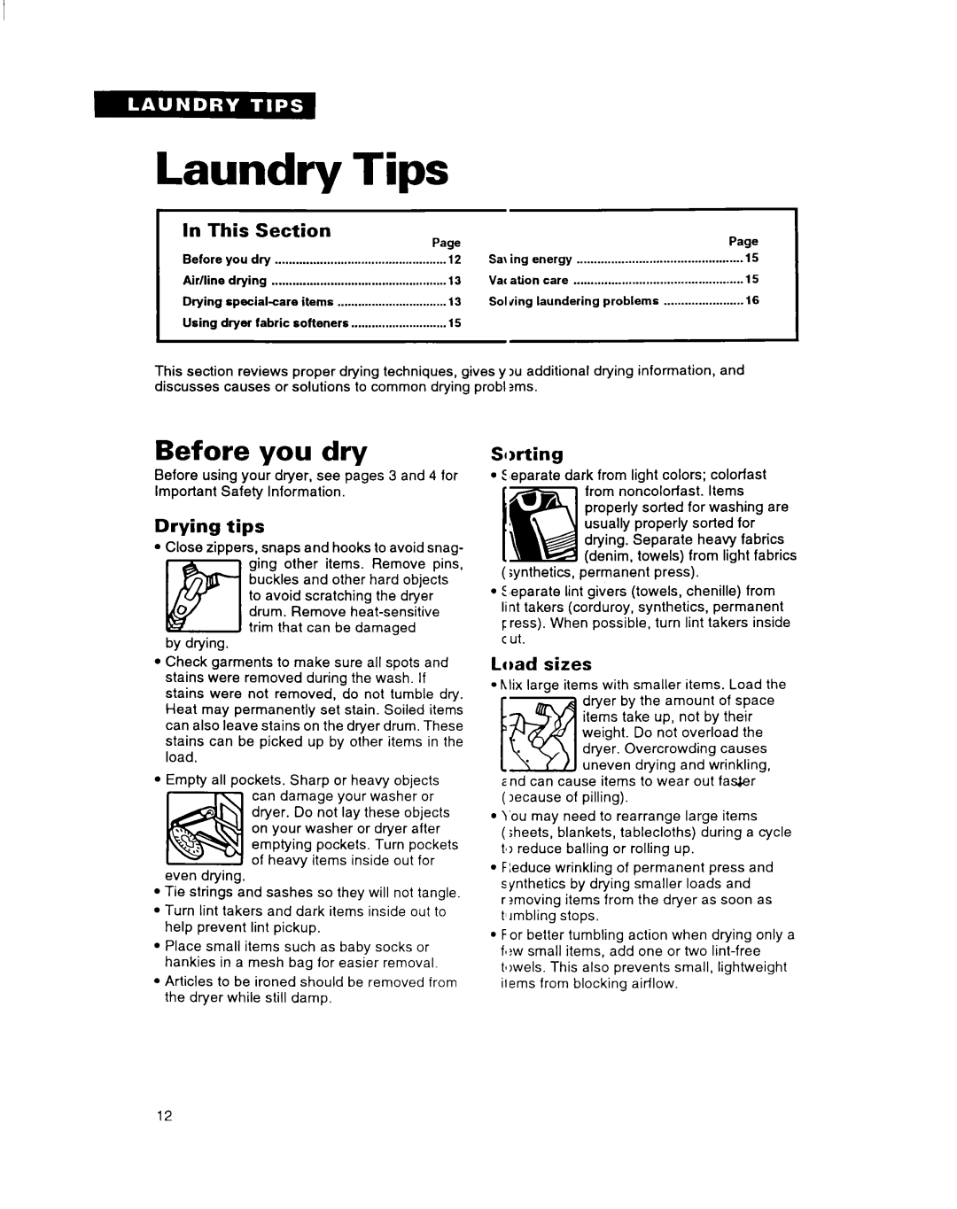 Estate Clothes Dryer warranty Laundry Tips, Before you dry, Drying tips, Sorting, Load sizes 