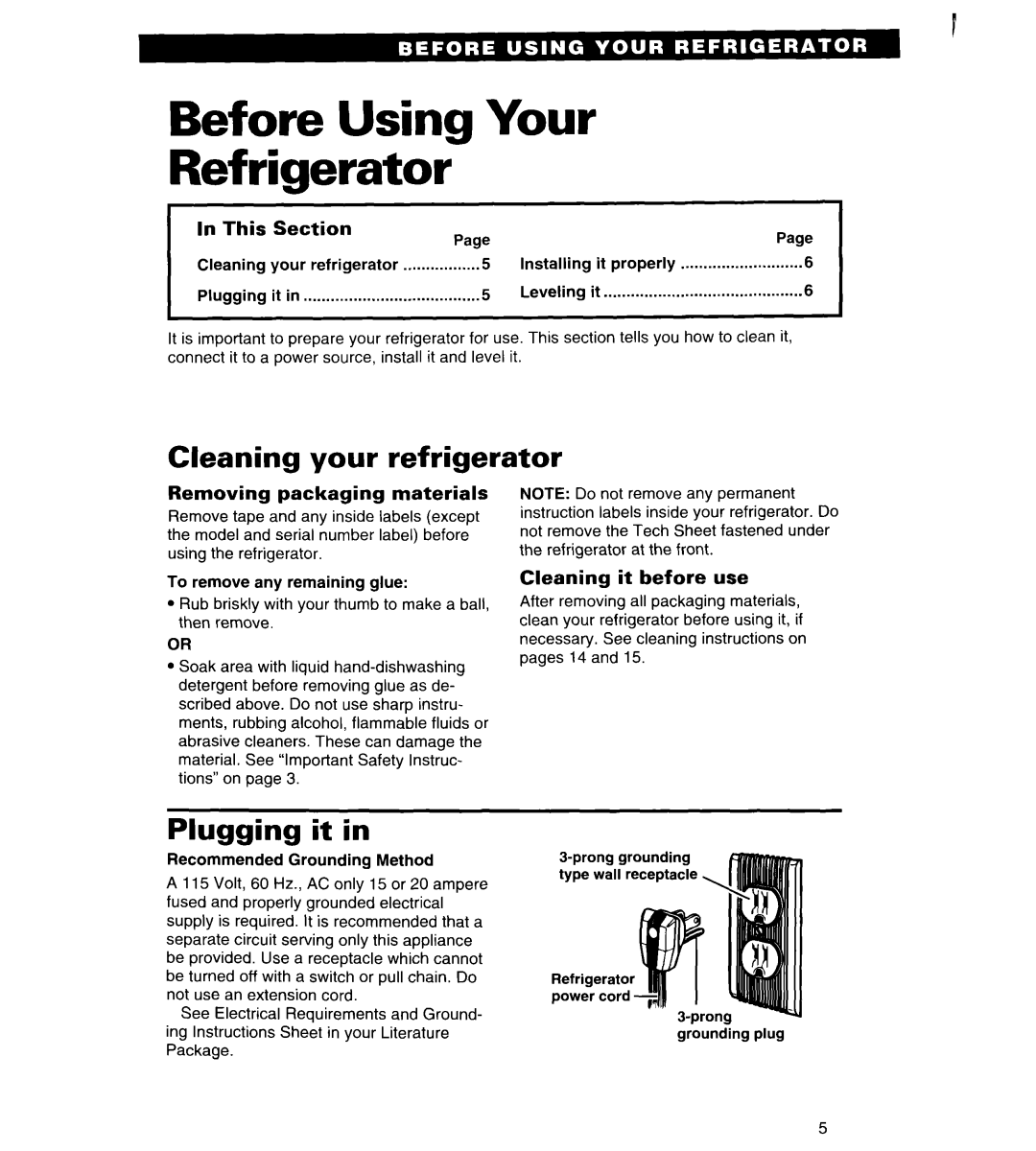 Estate LTL8HA, IT18HD important safety instructions Before Using Your Refrigerator, Cleaning your refrigerator, Plugging it 