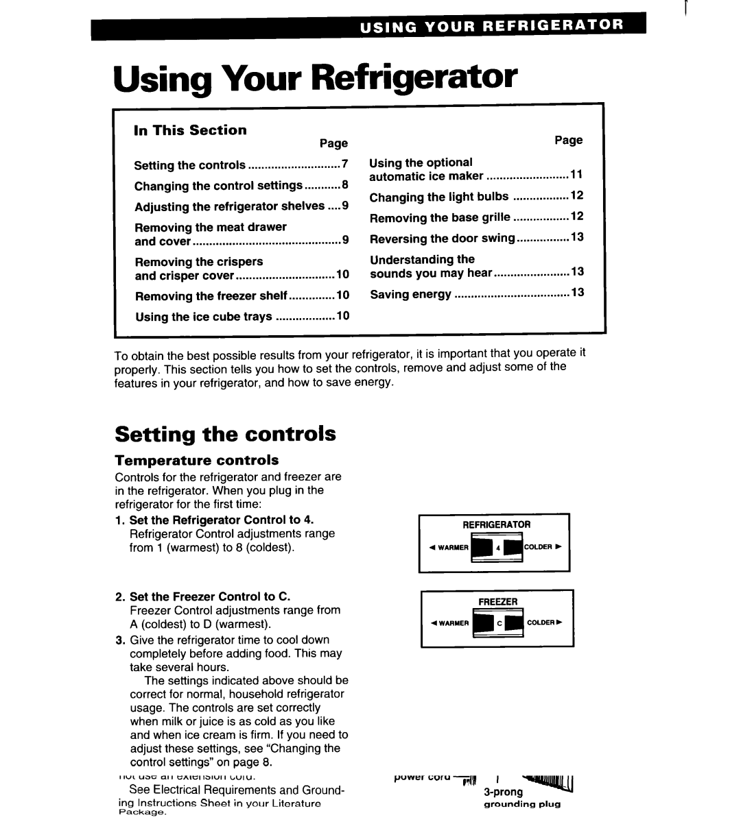 Estate LTL8HA, IT18HD important safety instructions Using Your Refrigerator, This Section 