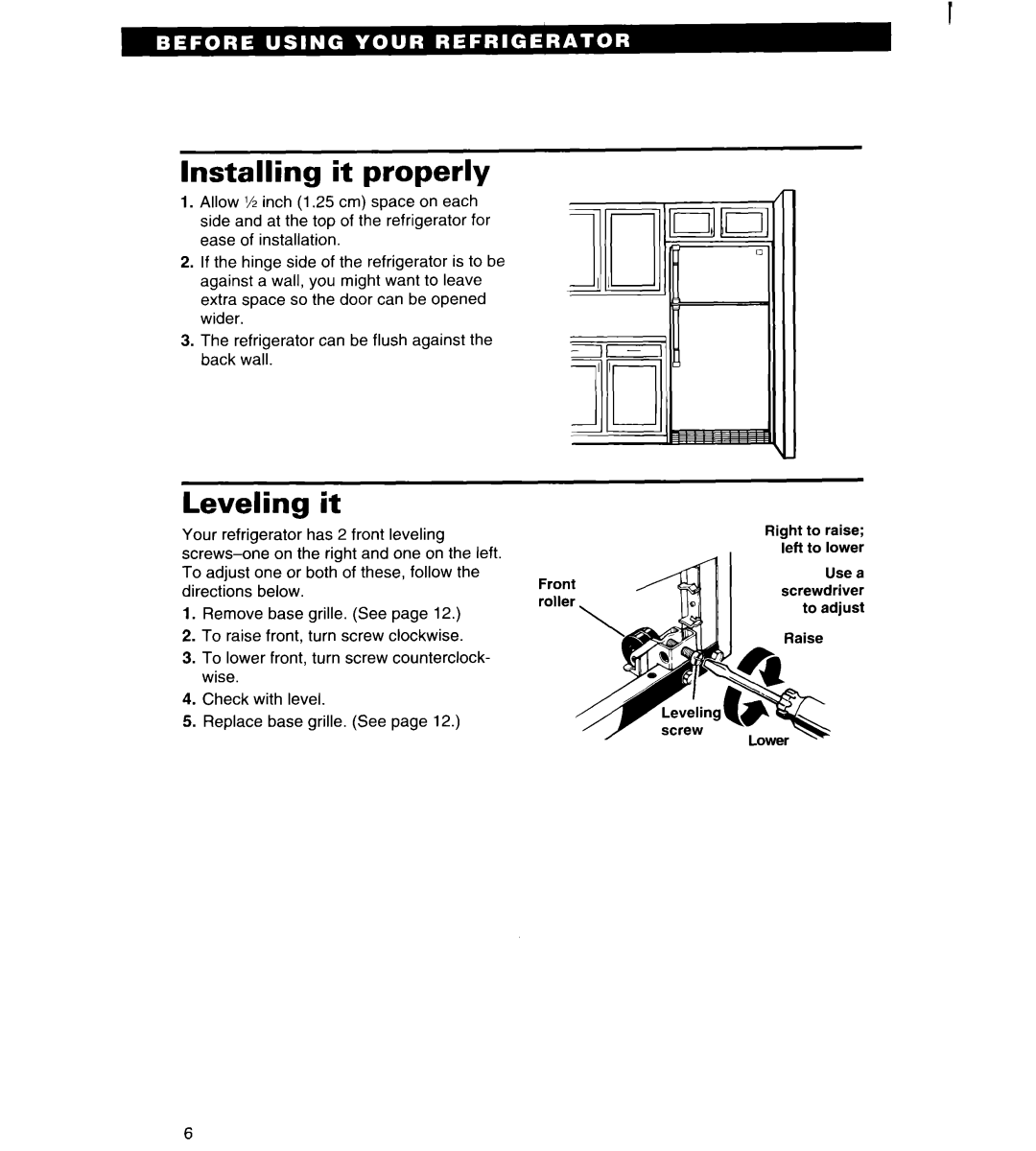 Estate IT18HD, LTL8HA important safety instructions Installing it properly, Leveling it 