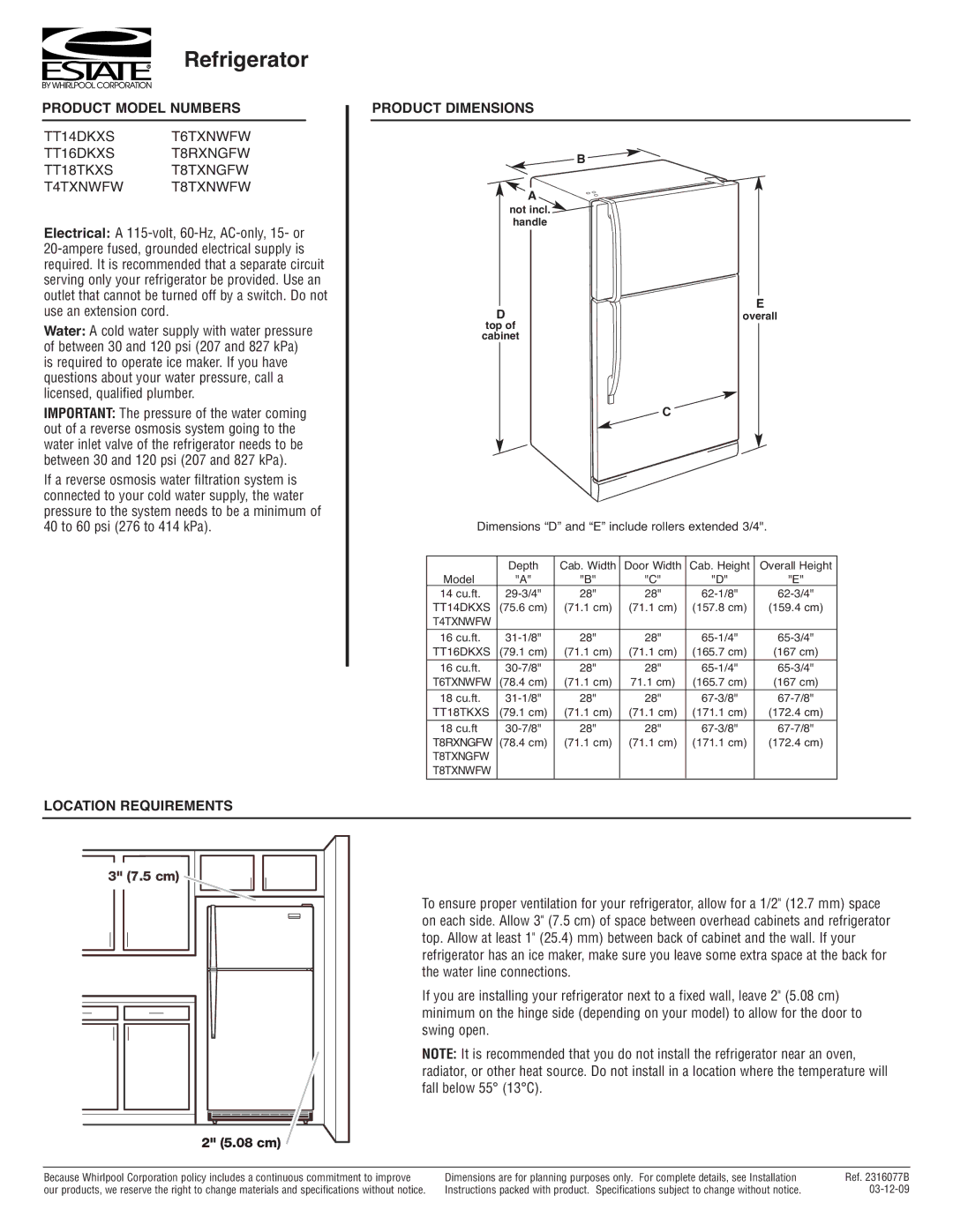 Estate T8TXNGFW, T8RXNGFW dimensions Refrigerator, Product Model Numbers, Product Dimensions, Location Requirements 