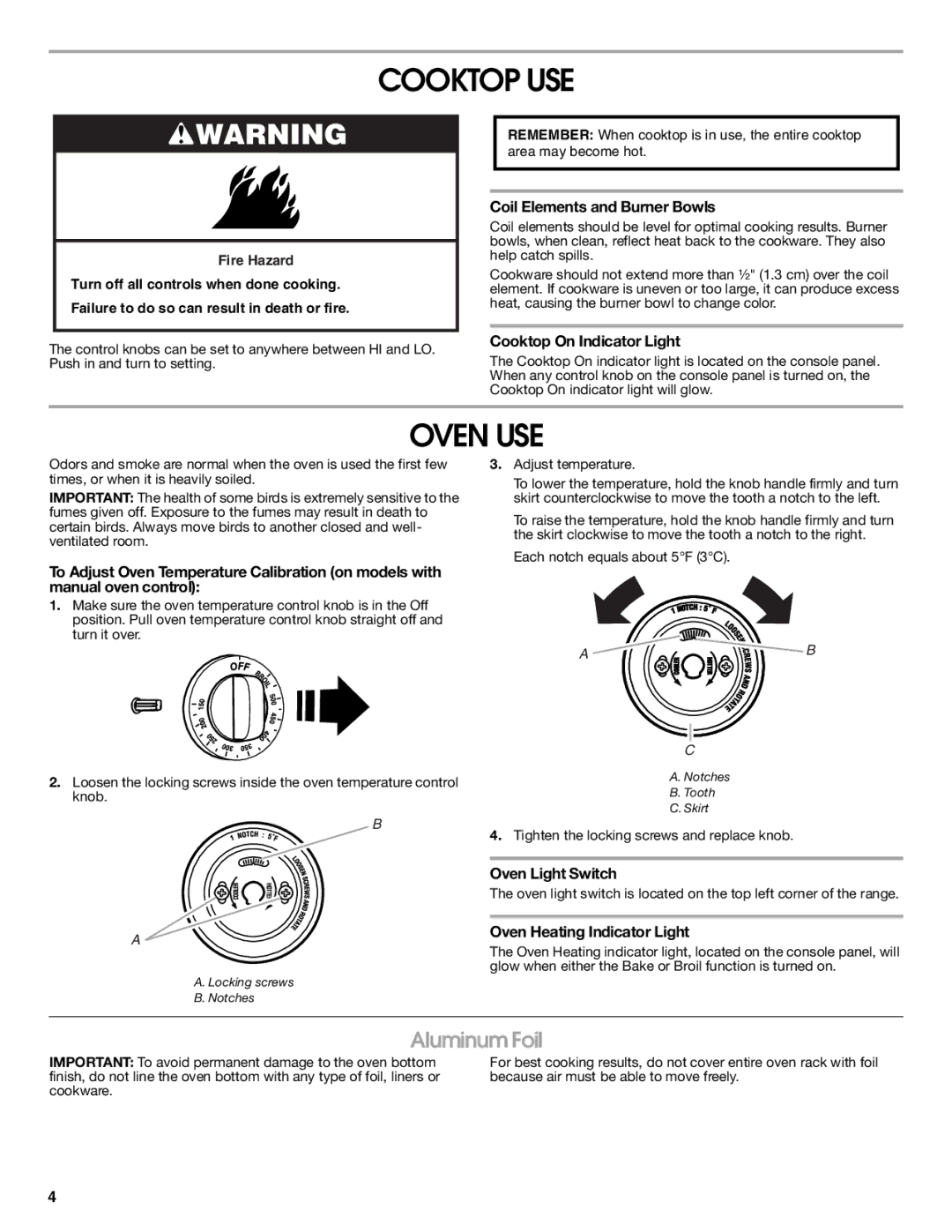 Estate TEP315VQ warranty Cooktop USE, Oven USE, Aluminum Foil 